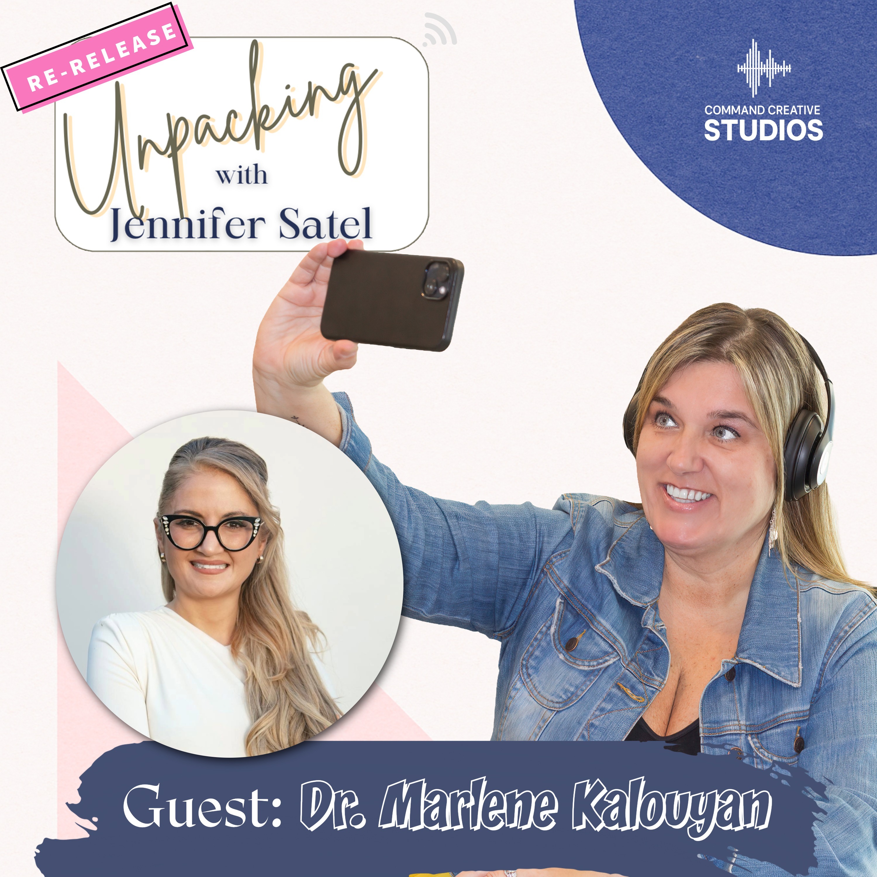 RE_RELEASE - “Delivering Friendship  From Doctor to Lifelong Sisterhood with Dr  Marlene Kalouyan” episode artwork