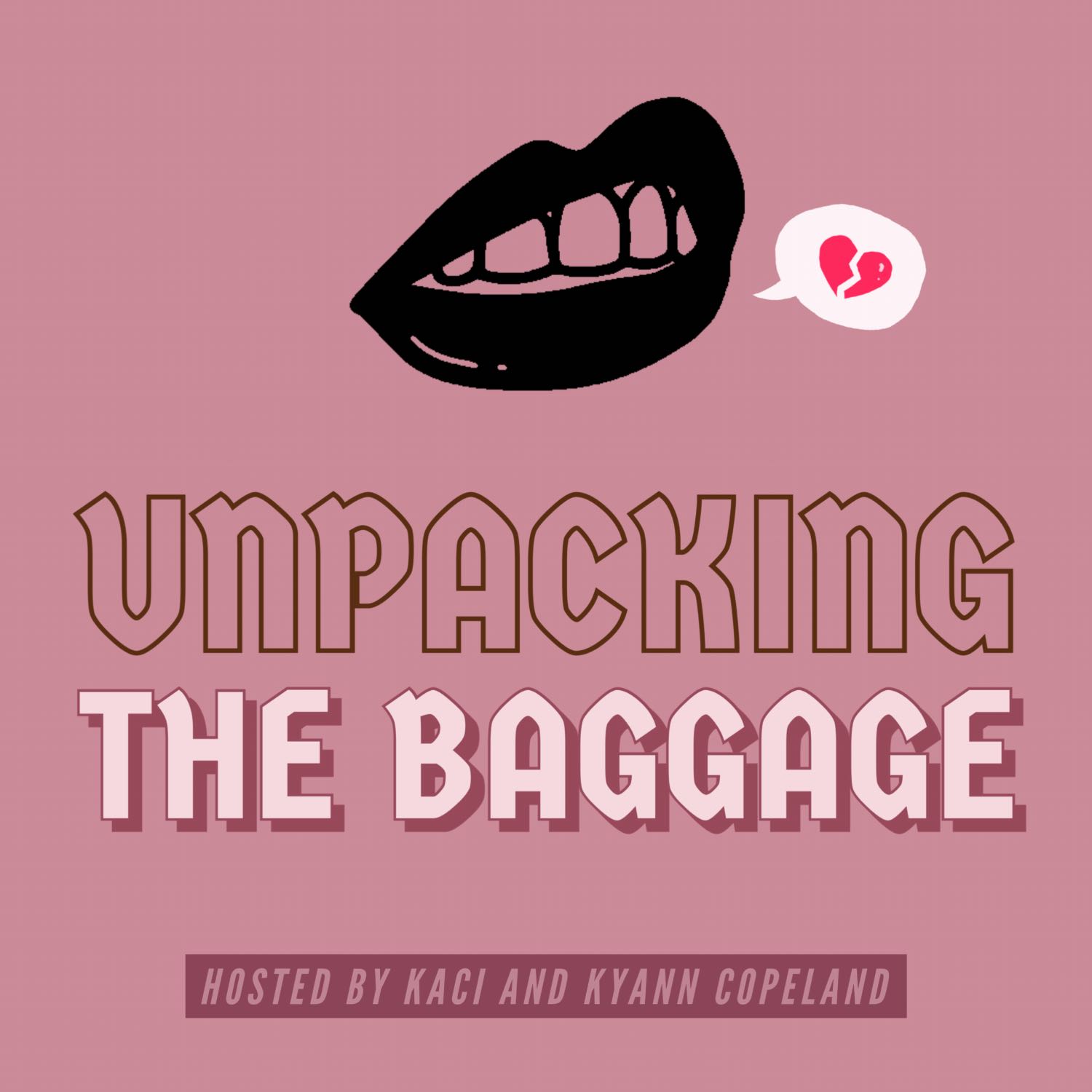 Unpacking The Baggage podcast artwork