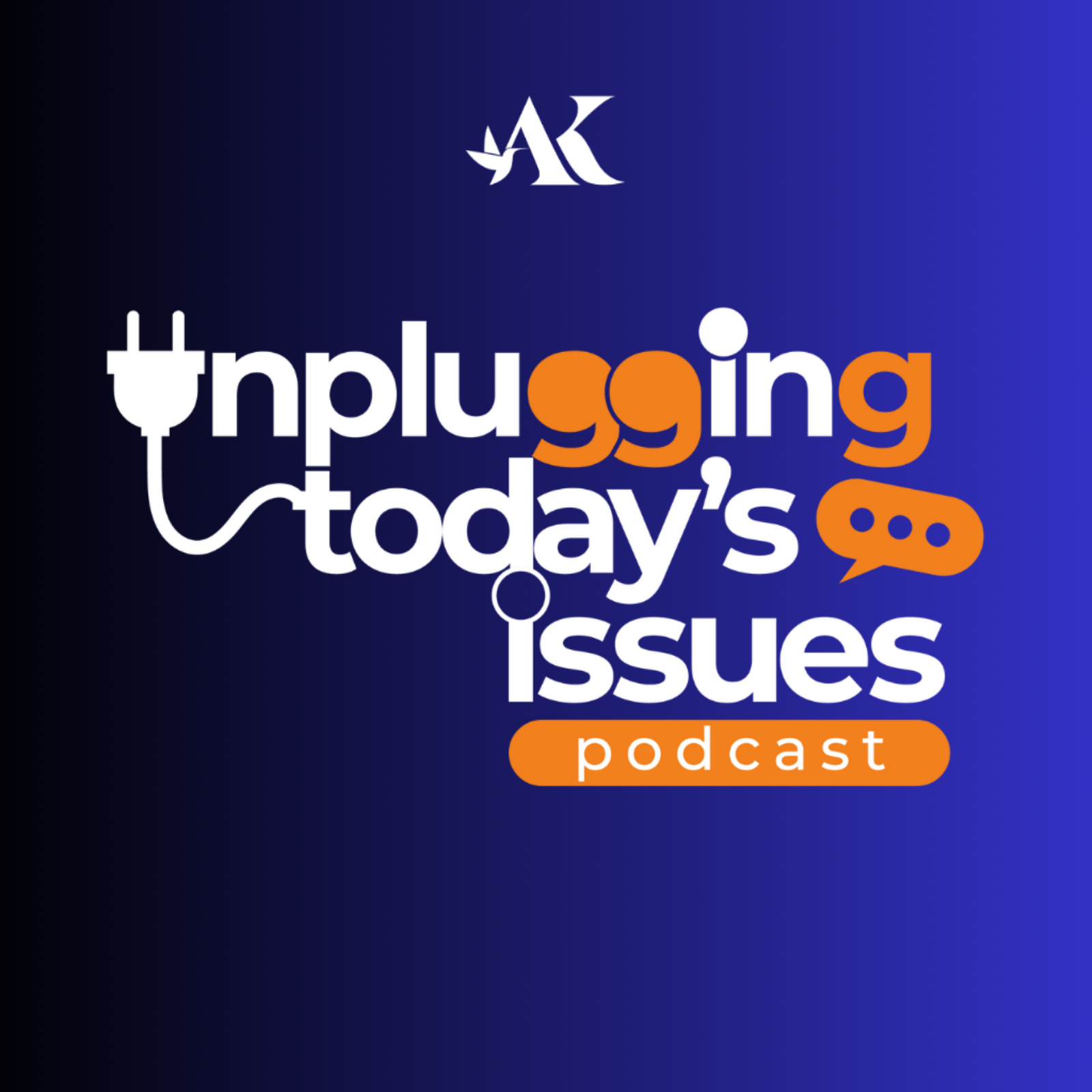 Unplugging Today's Issues