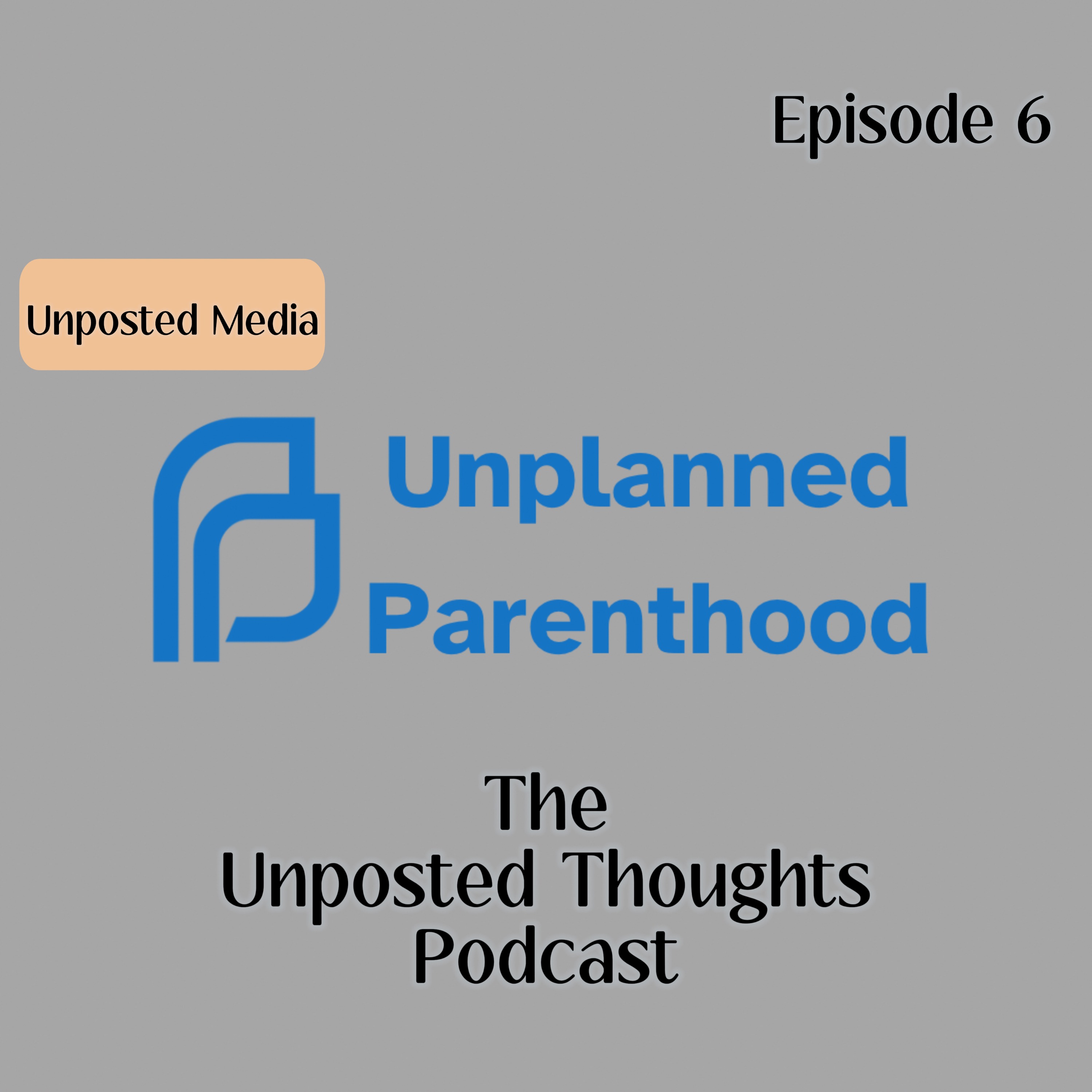 Unposted Thoughts Podcast