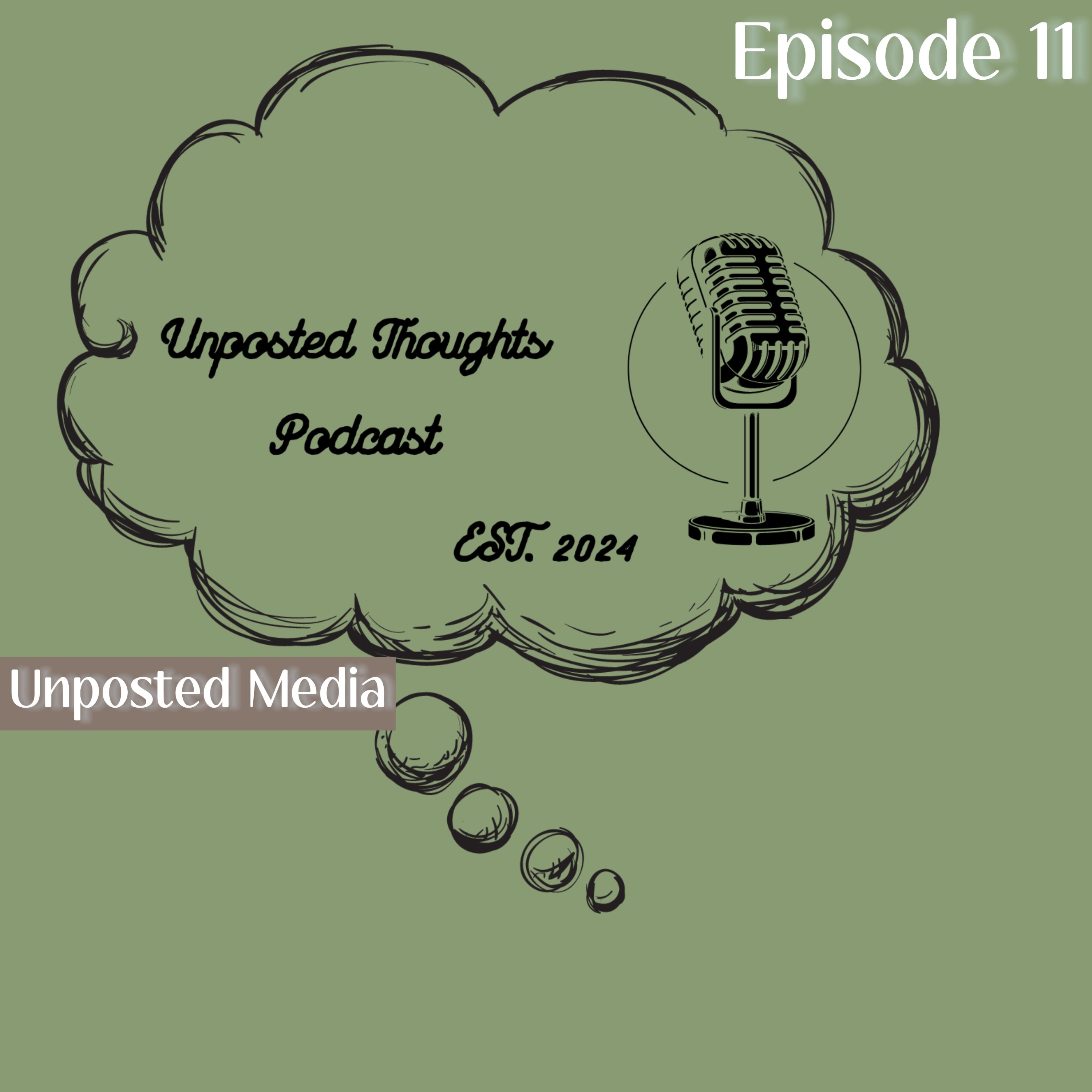 Unposted Thoughts Podcast