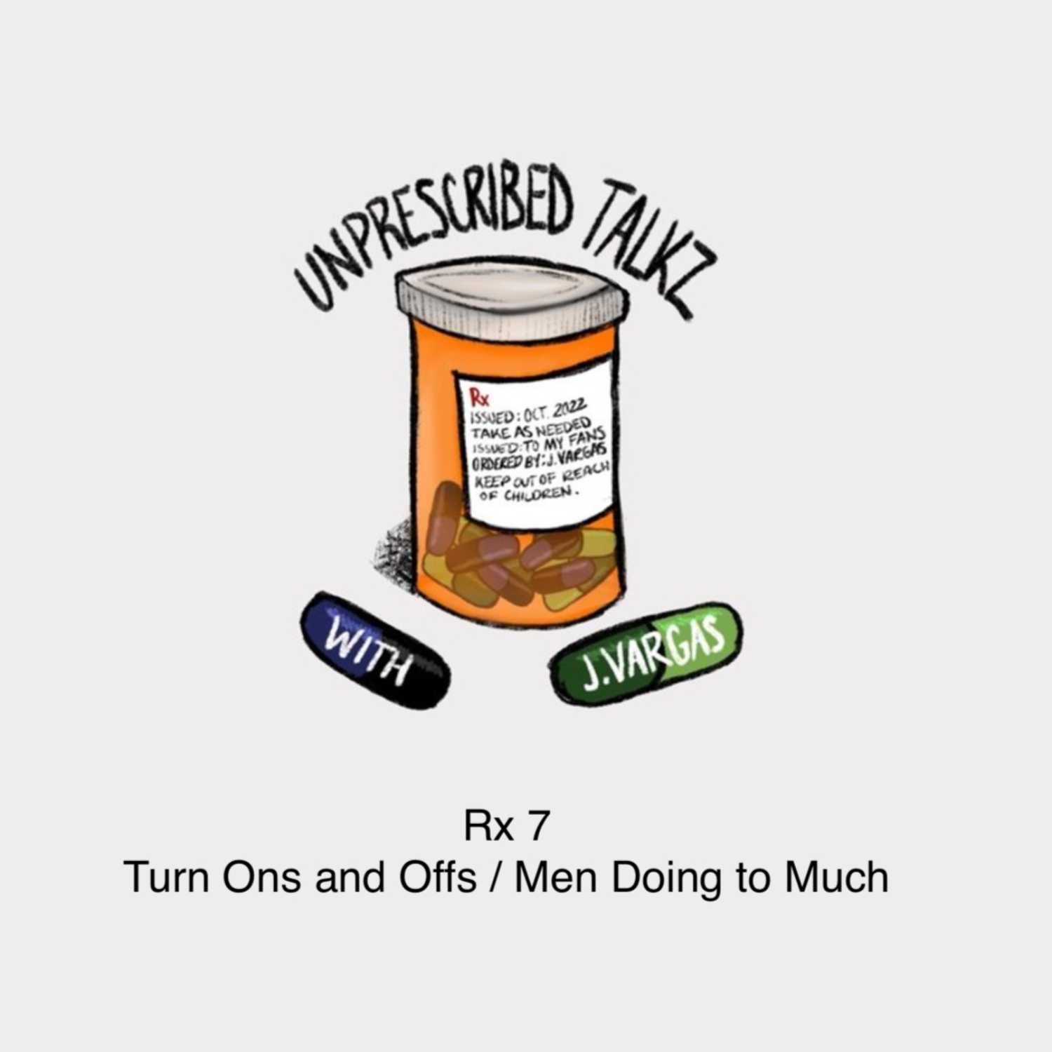 Unprescribed Talkz with J.Vargas