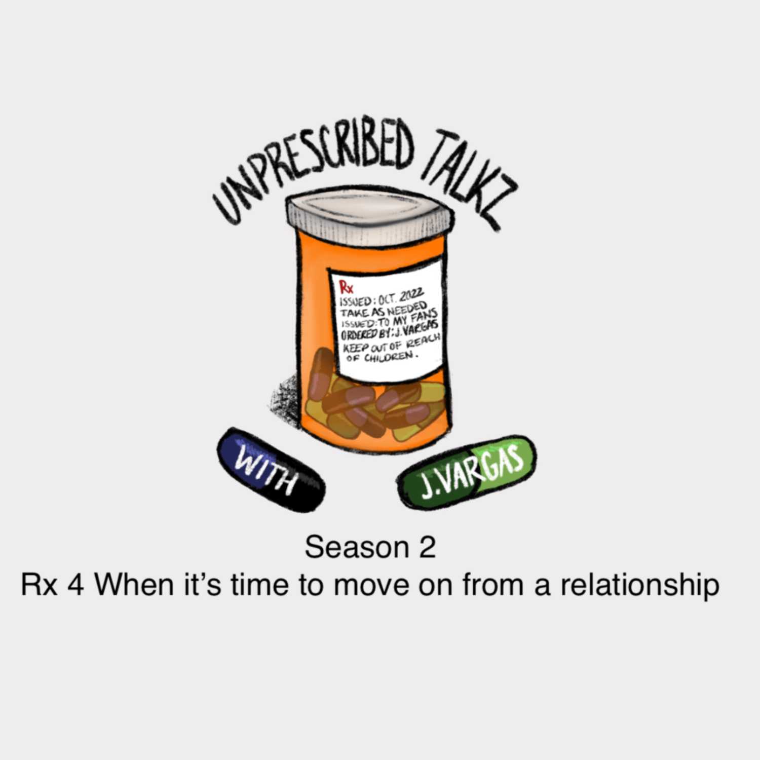 Unprescribed Talkz with J.Vargas
