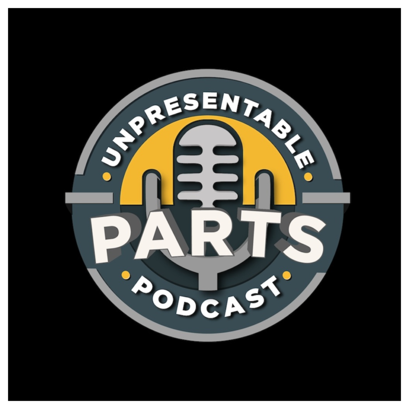 Unpresentable Parts Podcast
