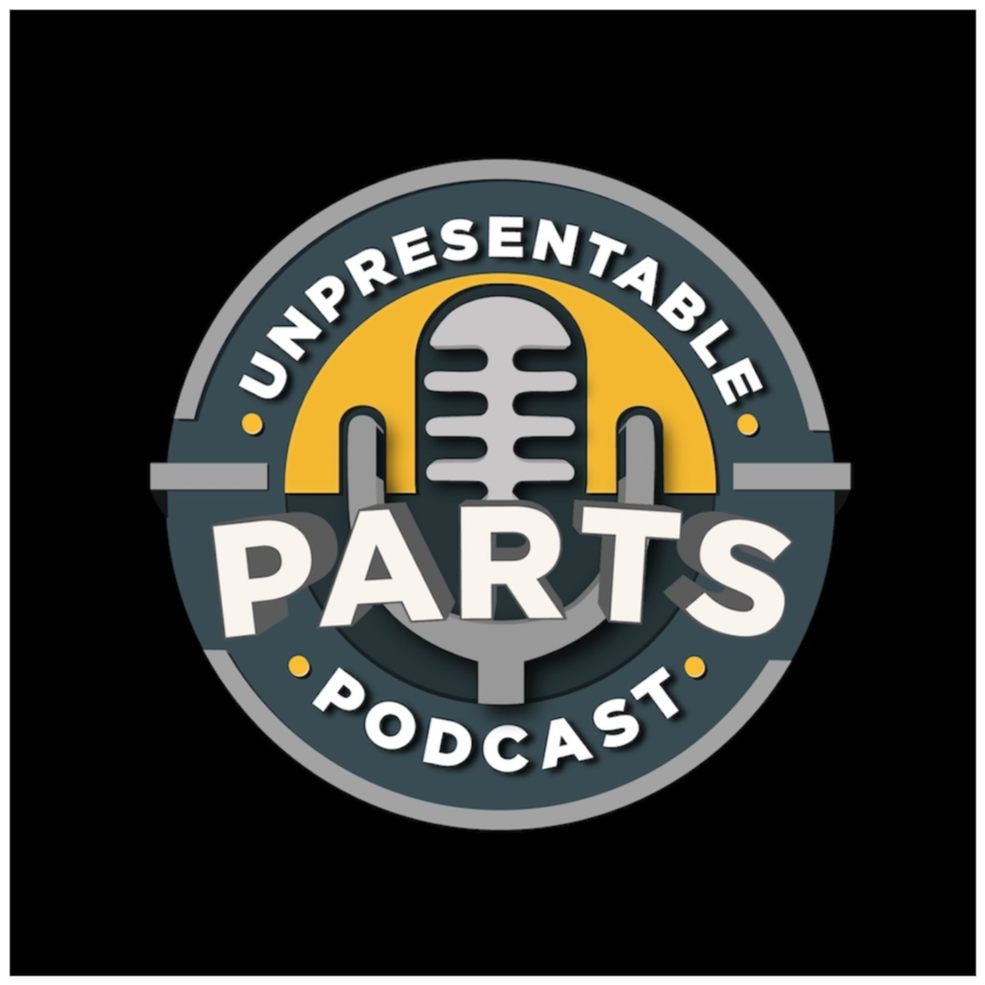 Unpresentable Parts Podcast