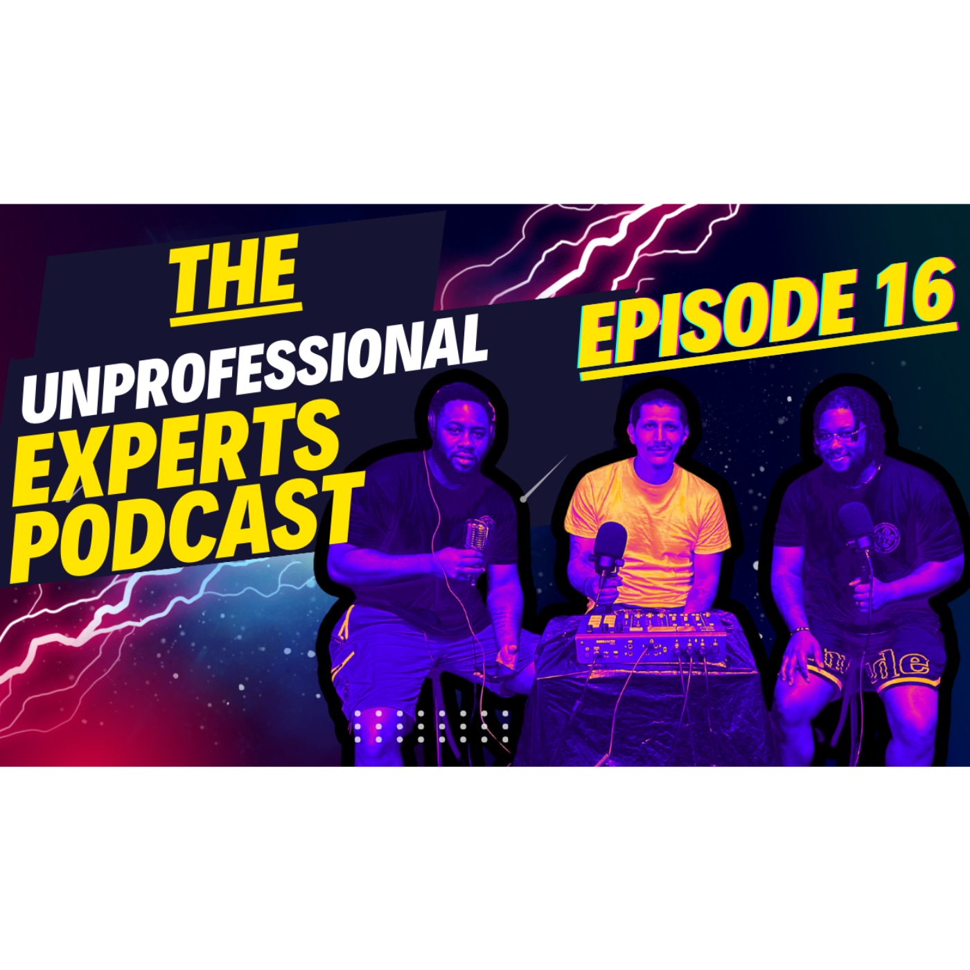 The Unprofessional Experts Podcast