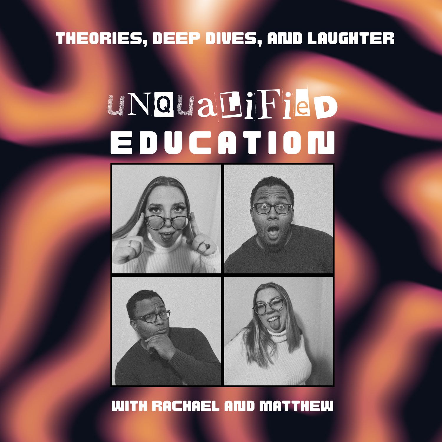 Unqualified Education podcast artwork