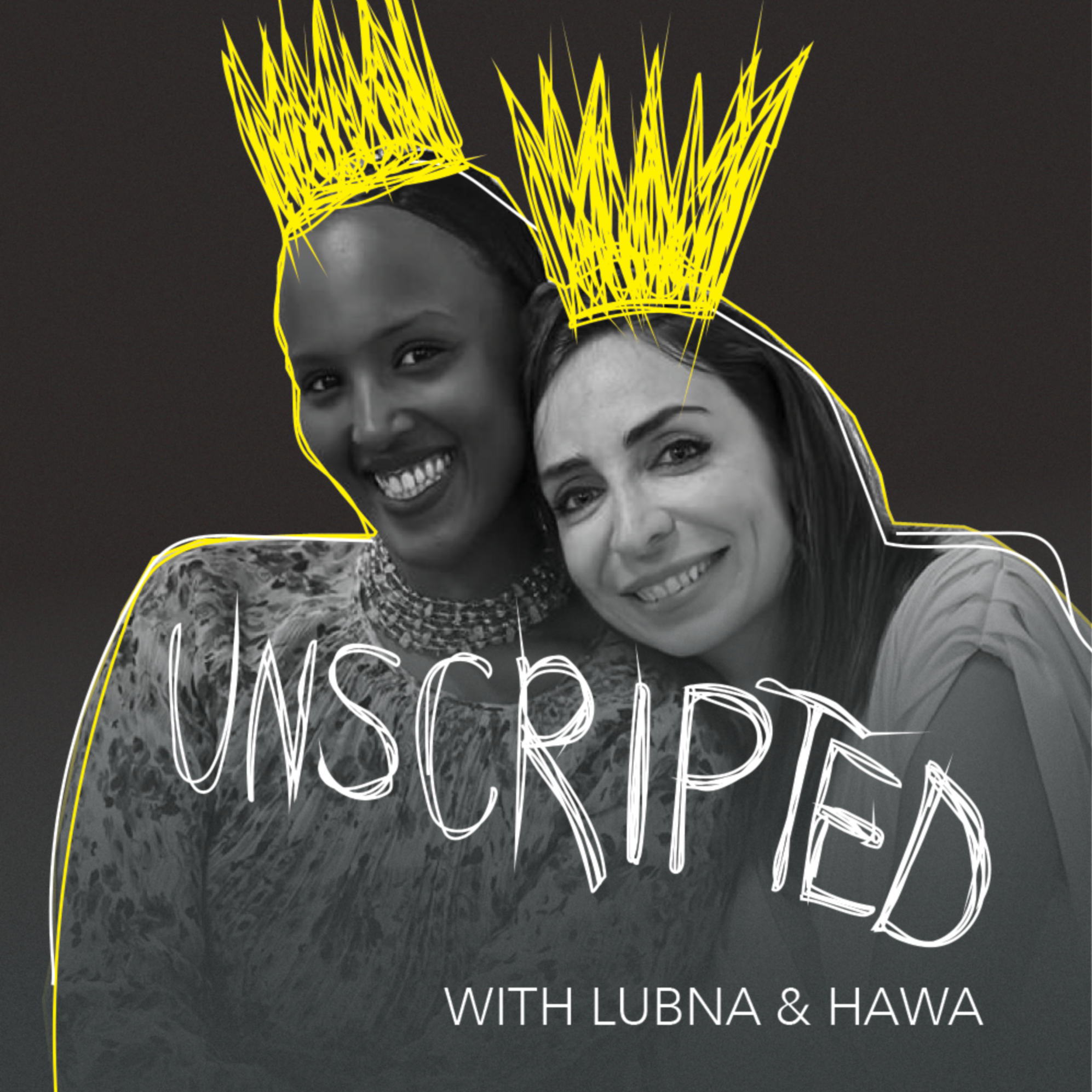 Unscripted with Lubna & Hawa