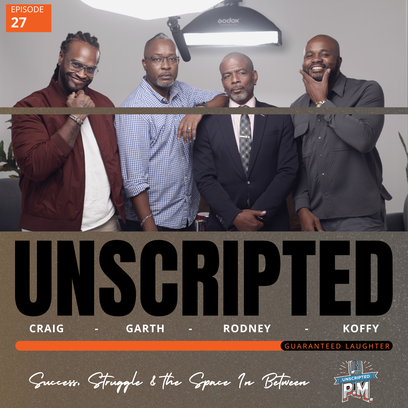 🎙️ UnScripted PM | Success, Struggle & the Space In Between
