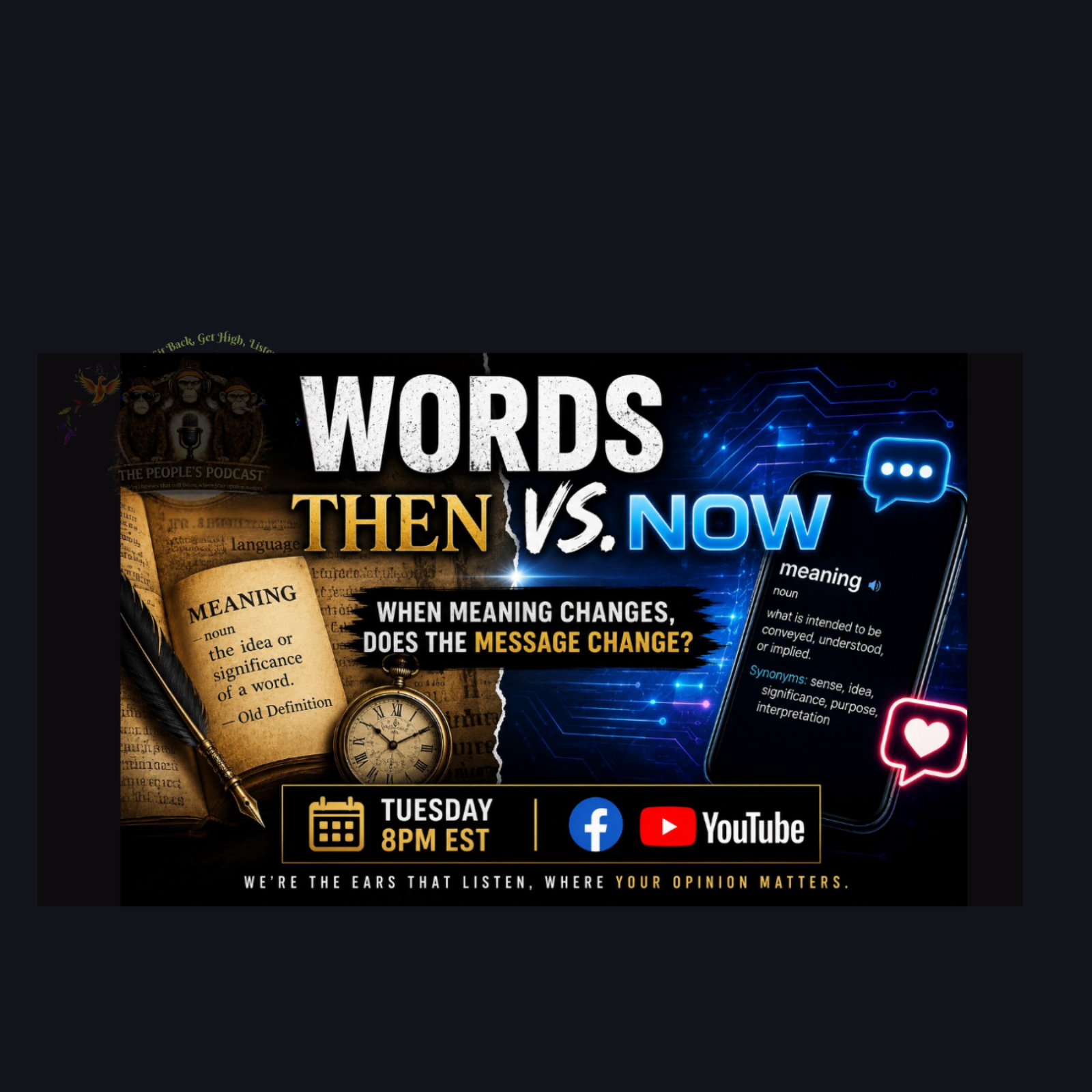 WORDS THEN VS. NOW: WHEN MEANING CHANGES, DOES THE MESSAGE CHANGE? episode artwork