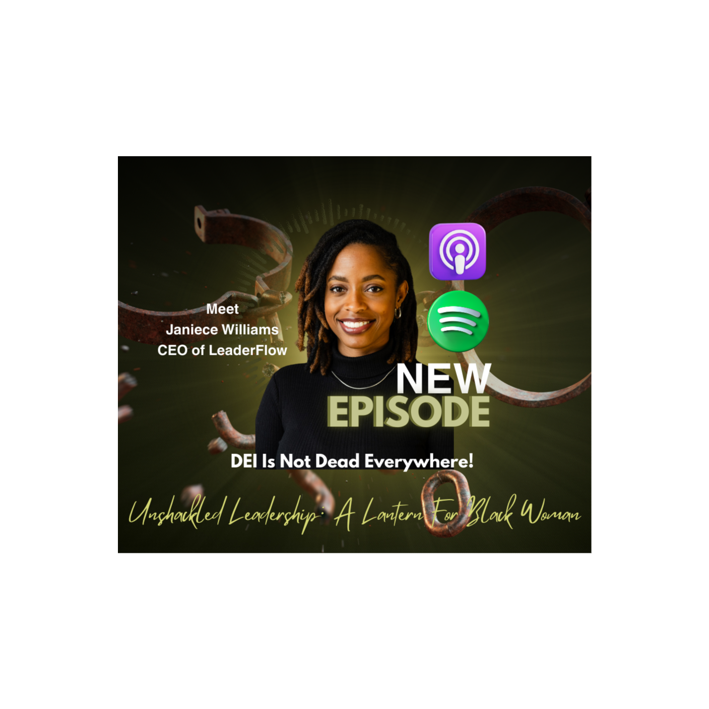 Unshackled Leadership: A Lantern for Black Women