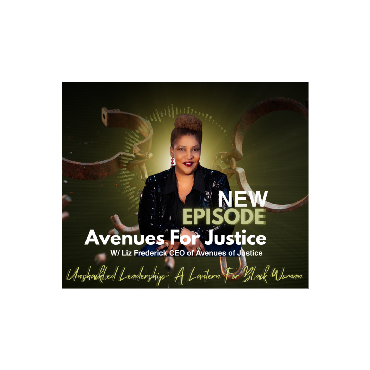 Unshackled Leadership: A Lantern for Black Women