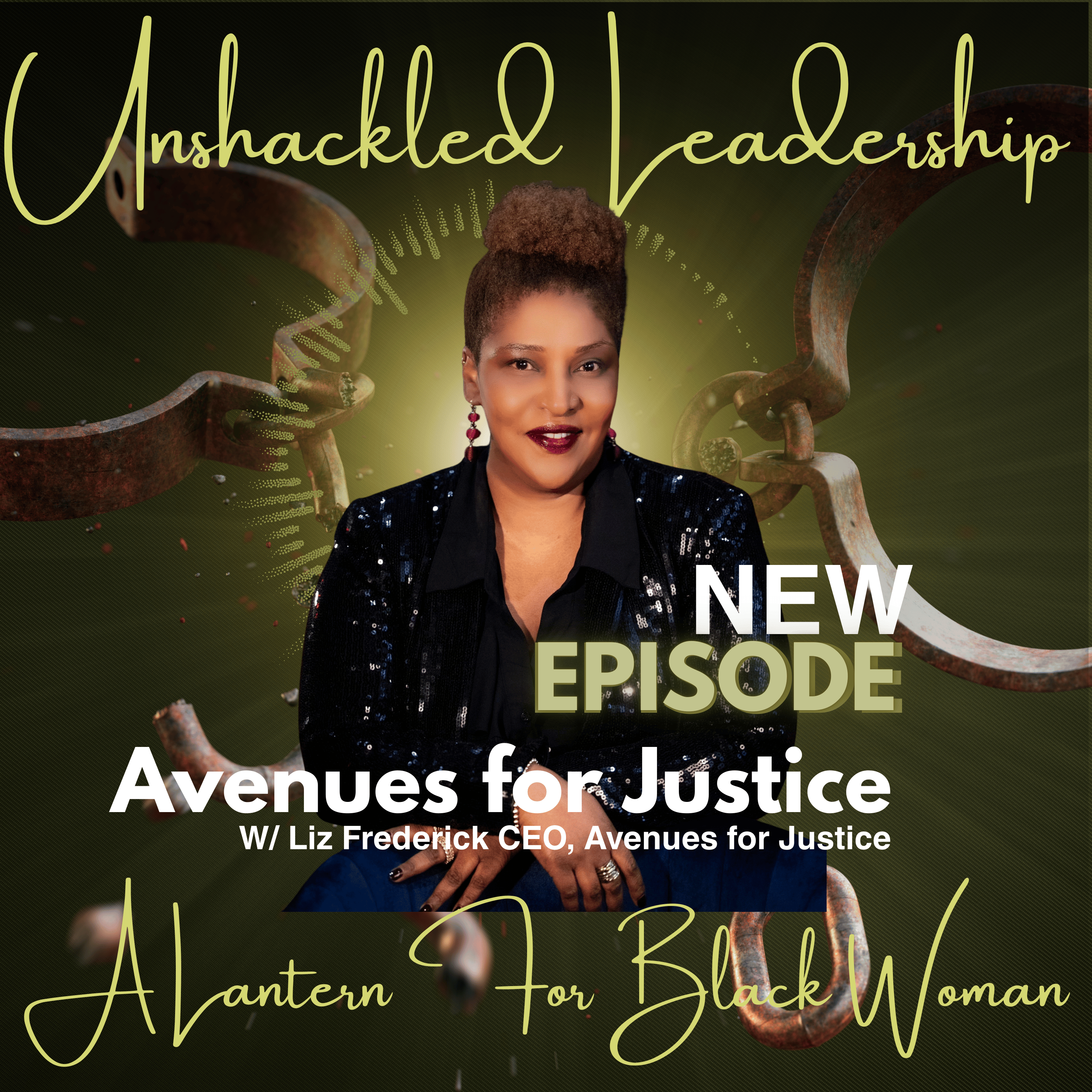 Unshackled Leadership: A Lantern for Black Women
