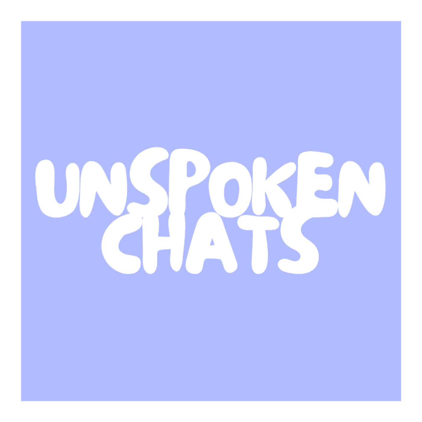 Unspoken Chats
