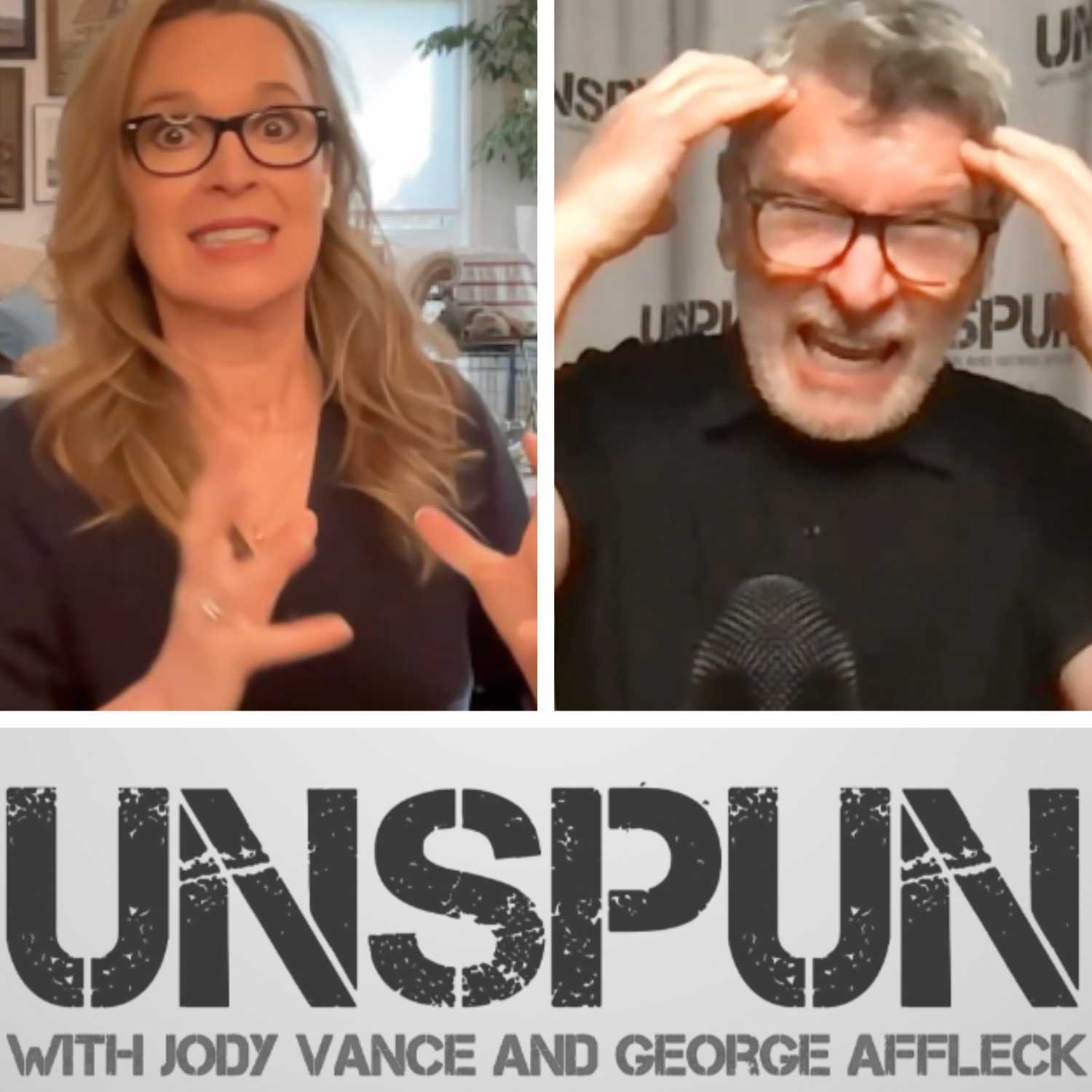 UnSpun with Jody Vance and George Affleck