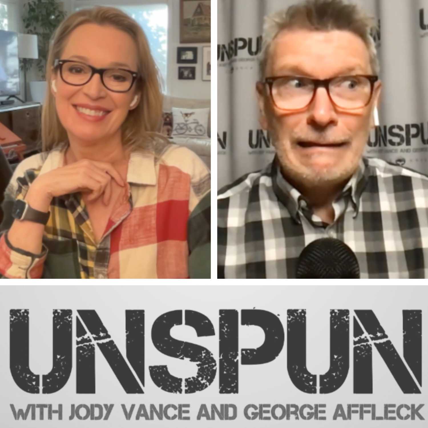 UnSpun with Jody Vance and George Affleck