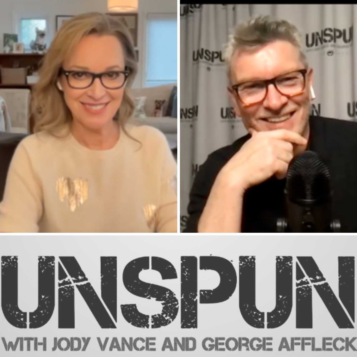 UnSpun with Jody Vance and George Affleck