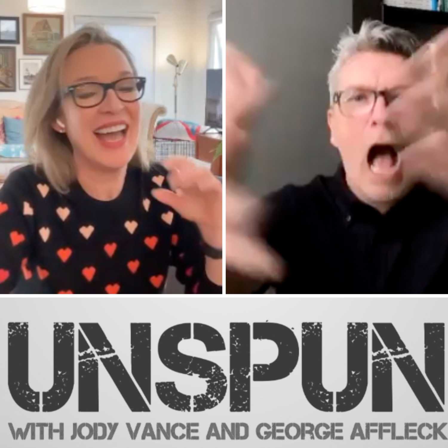 UnSpun with Jody Vance and George Affleck