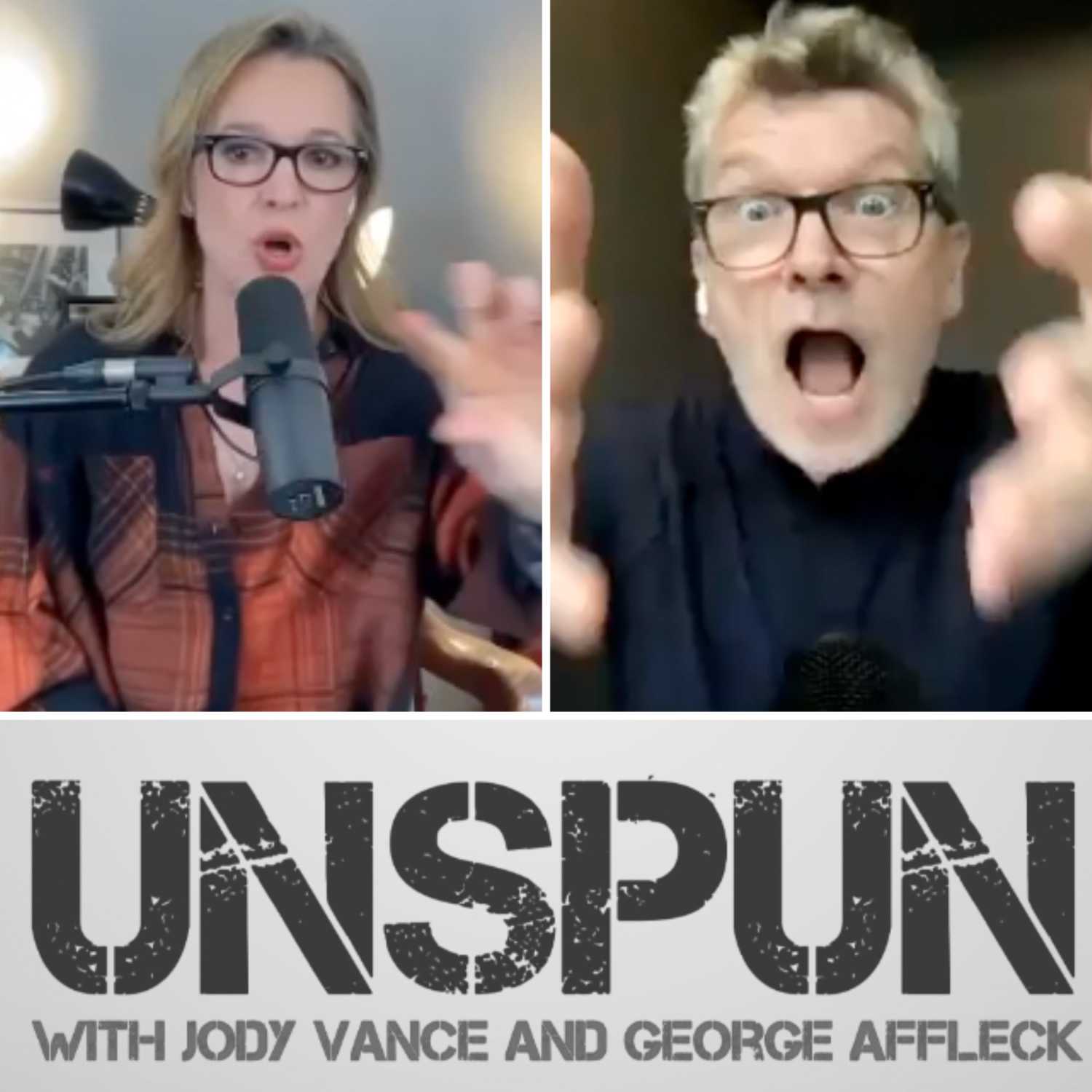 UnSpun with Jody Vance and George Affleck