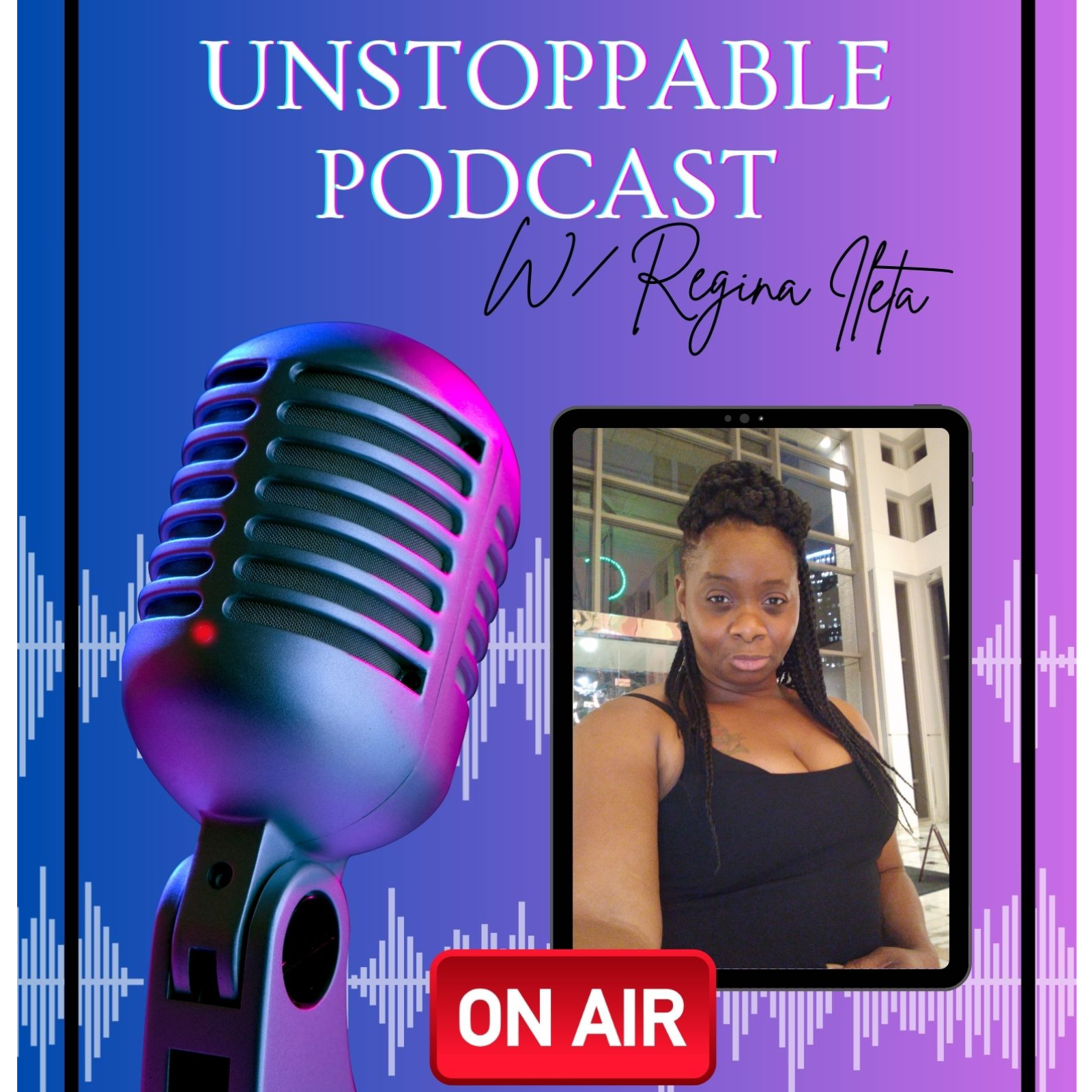 Unstoppable with Regina Ileta cover art