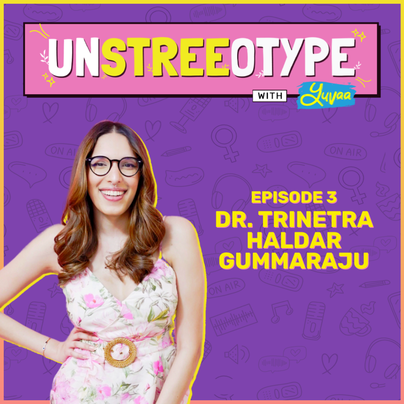 UnStreeOType with Yuvaa