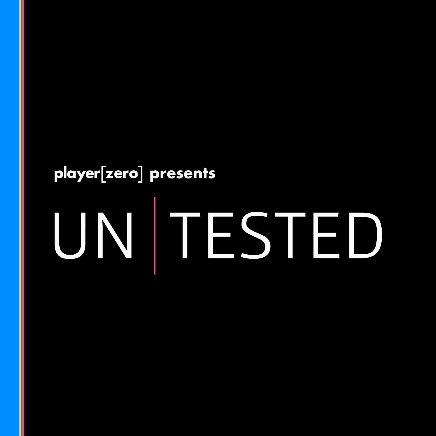 The UNTESTED Podcast
