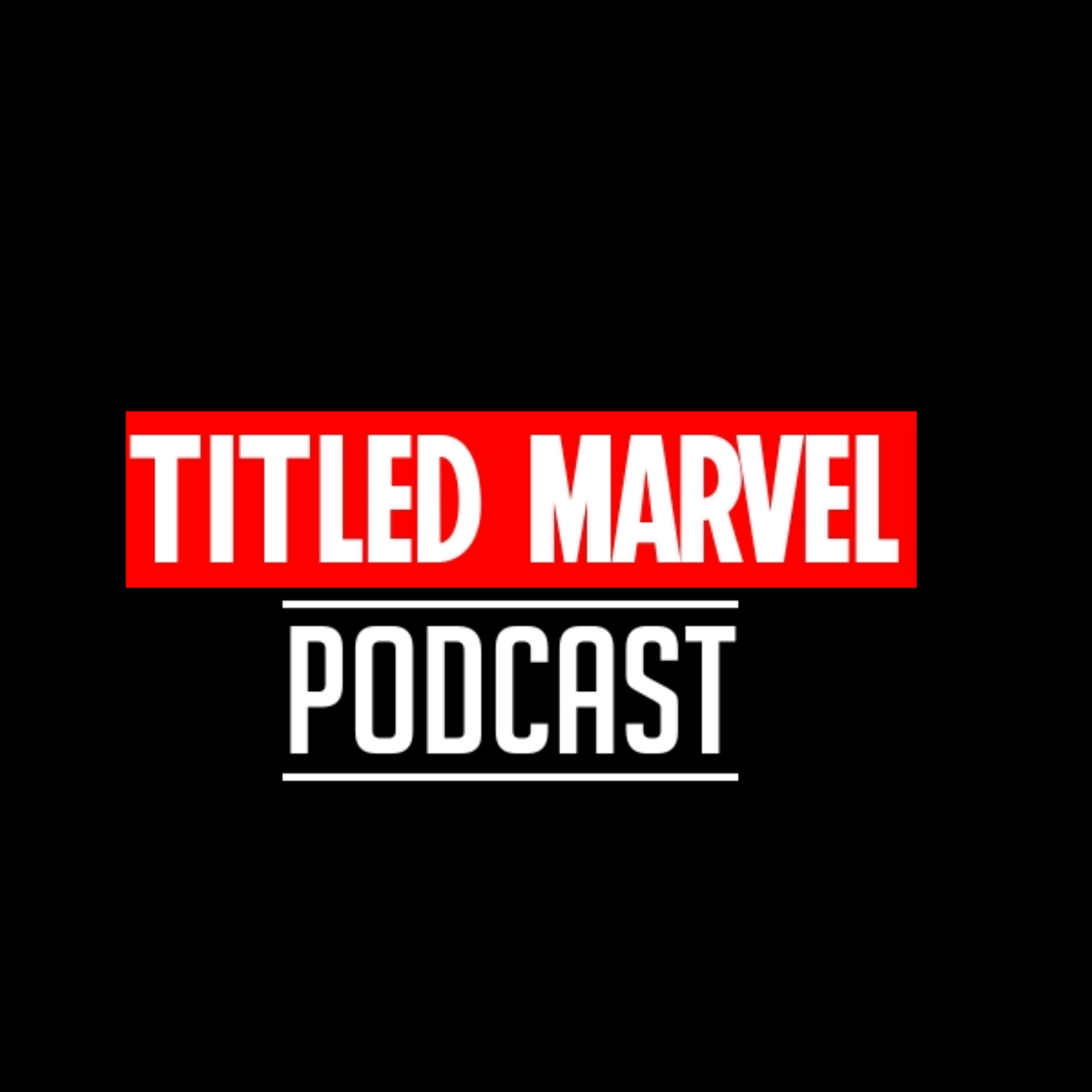 The Untitled Marvel Podcast