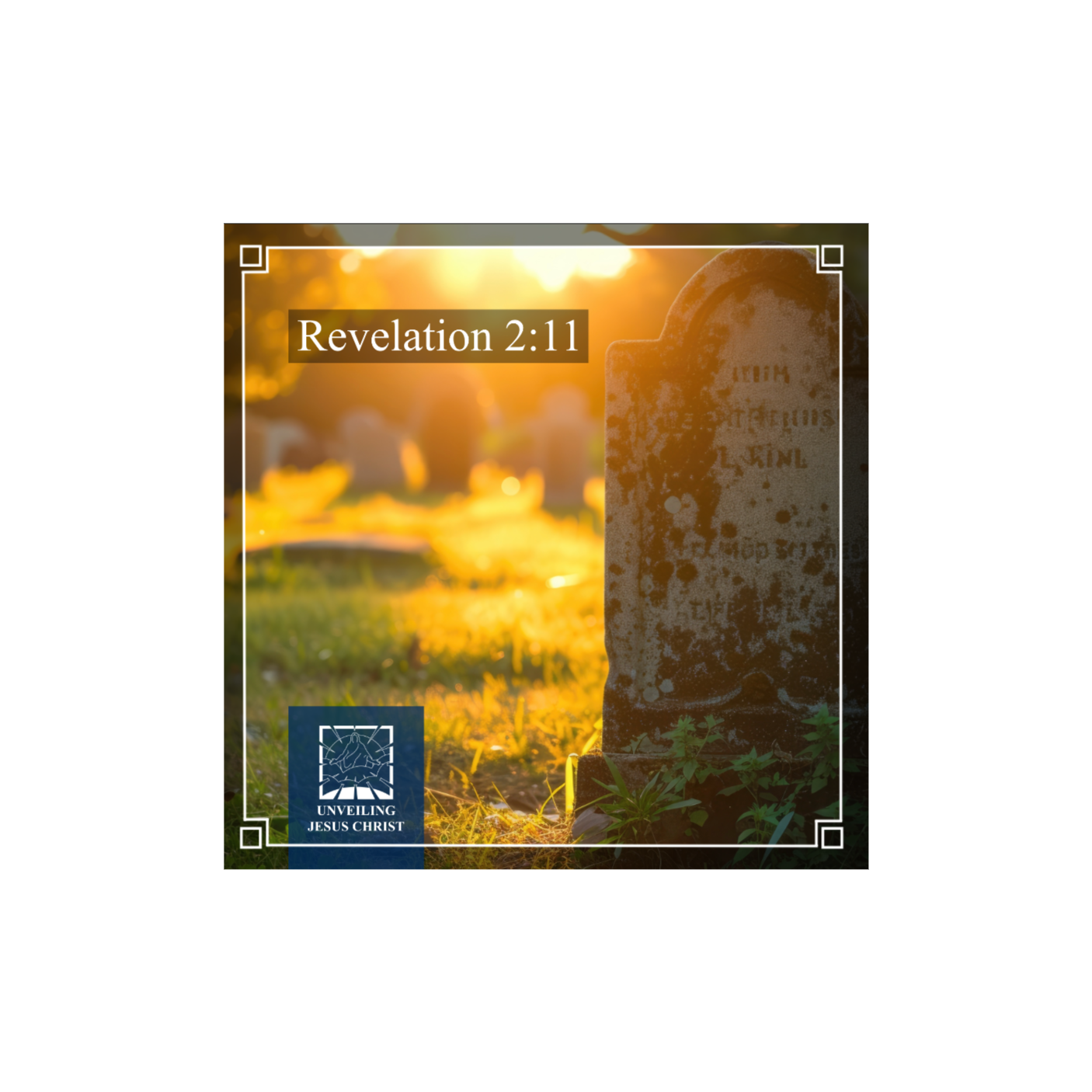 Rev 2:11: [§19] Saints Won’t Be Hurt by the Second Death thumbnail