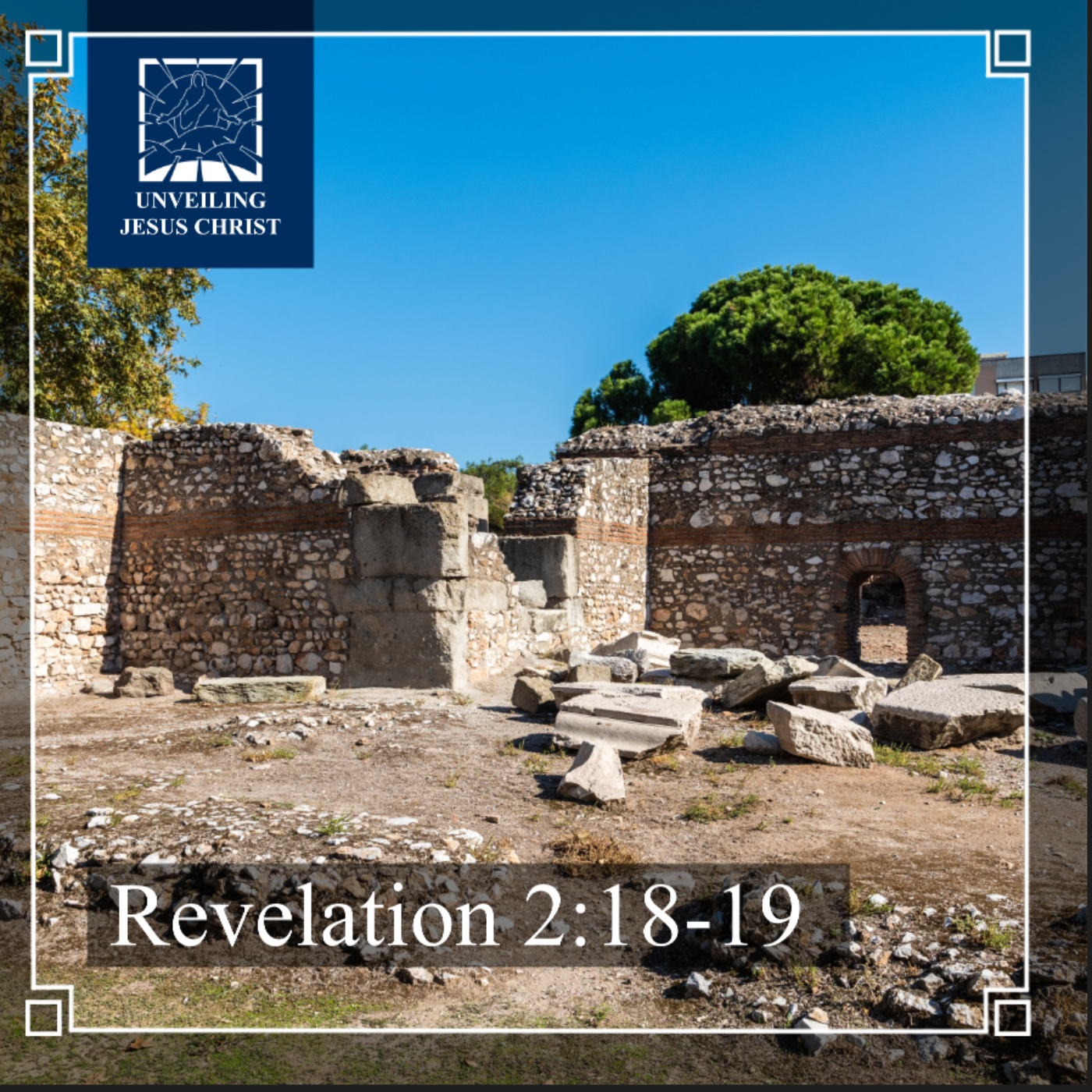 [§25] Rev 2:18-19: Commendations to the Saints in Thyatira thumbnail