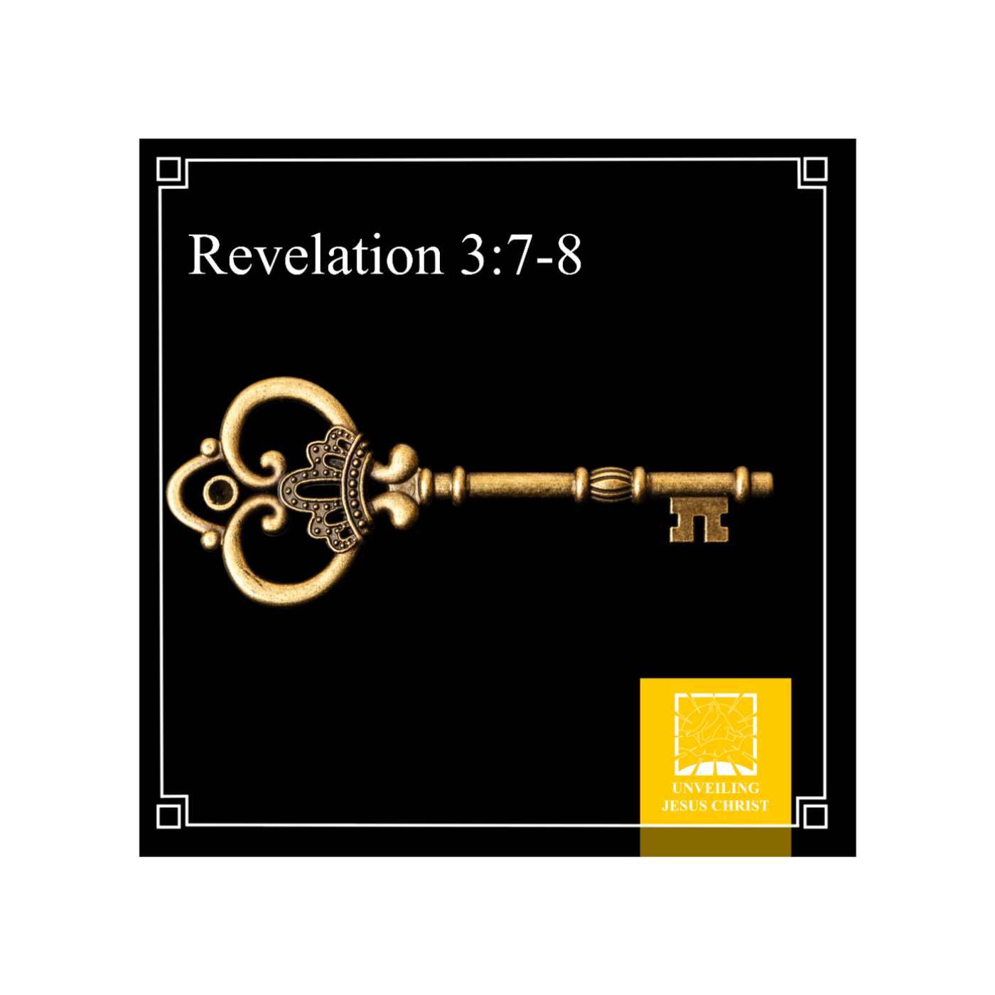 [§31] Rev 3:7-8: Christ Holds the Key of David thumbnail