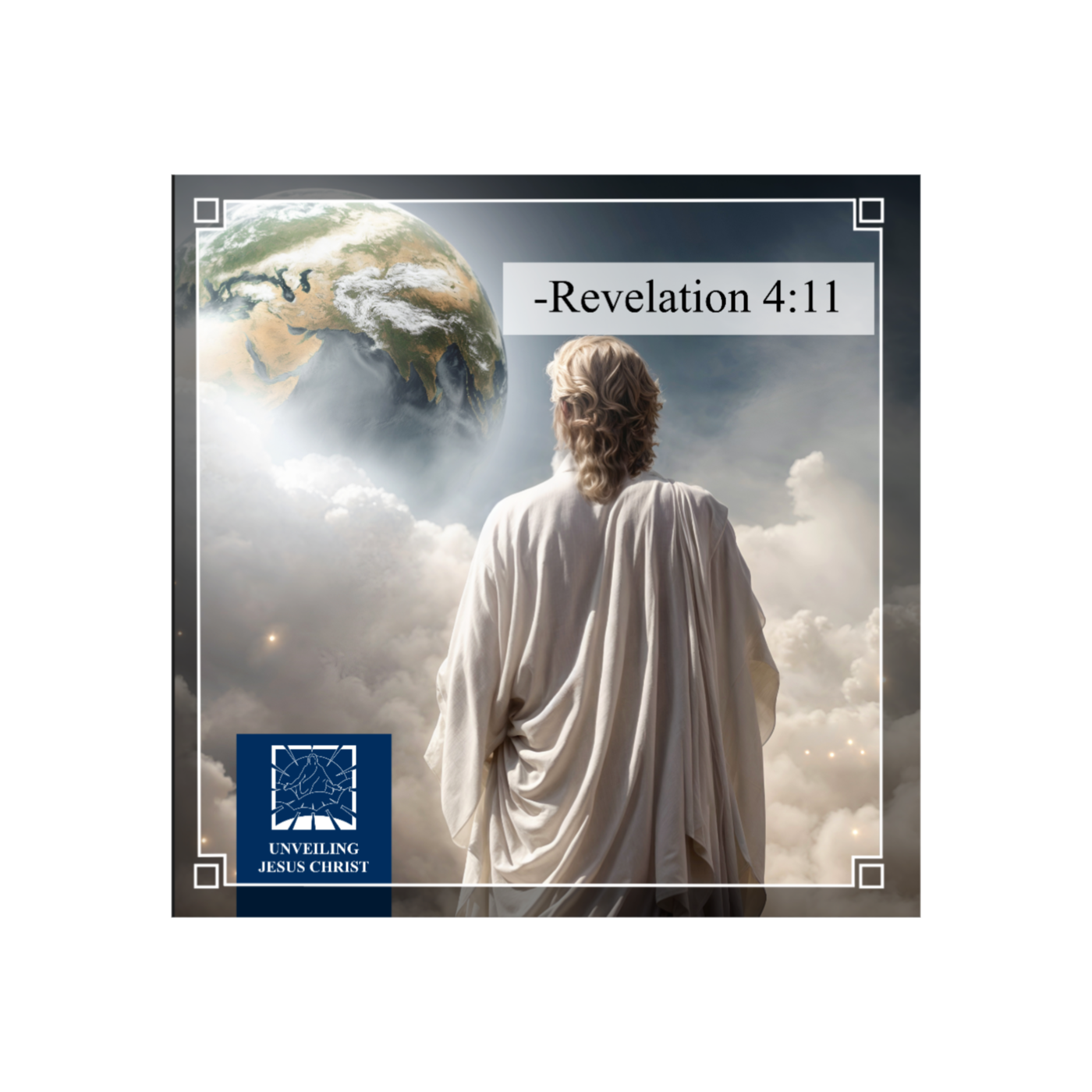 [§46] Rev 4:11: God the Father Glorified As the Creator of all Things thumbnail