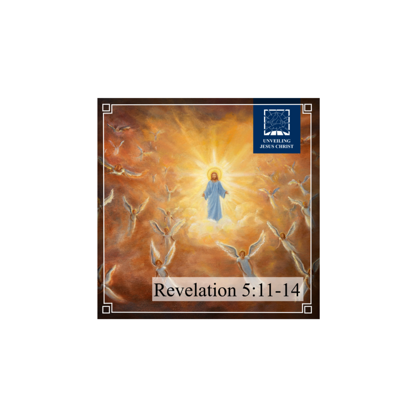 [§50] Rev 5:11-14: Those in All Kingdoms of Glory Praise the Lamb thumbnail