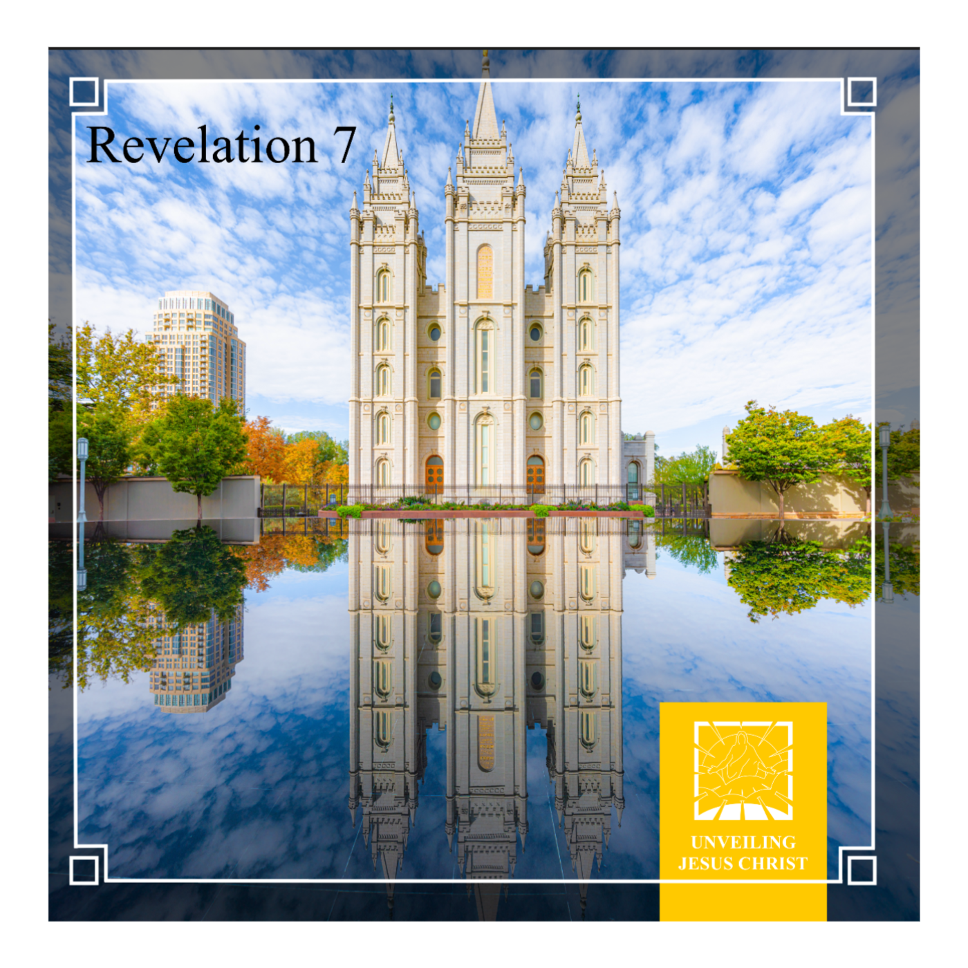 Rev 7 [§74] The Calling and Election of Saints Made Sure thumbnail