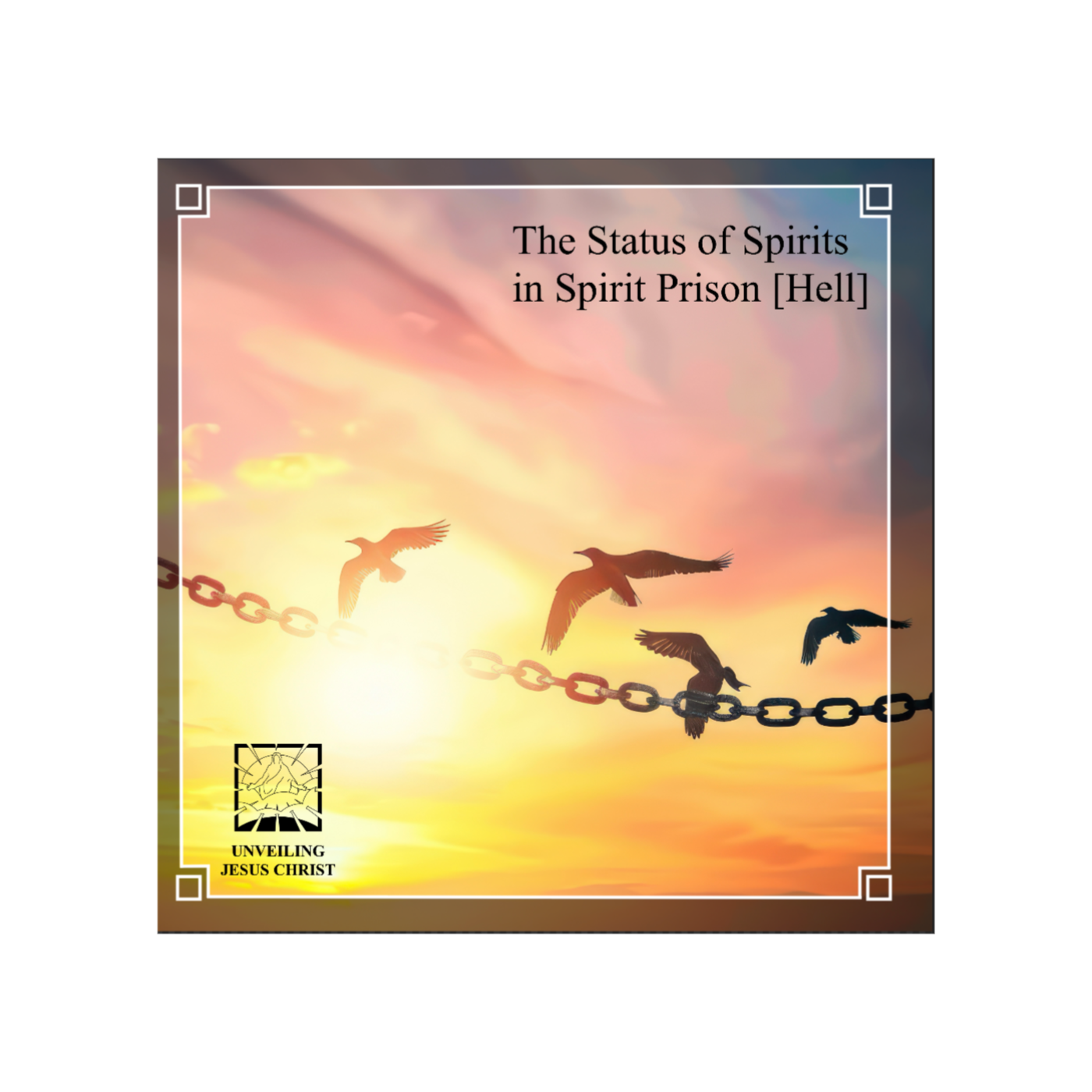 [§83] The Status of Spirits in Spirit Prison [Hell] thumbnail