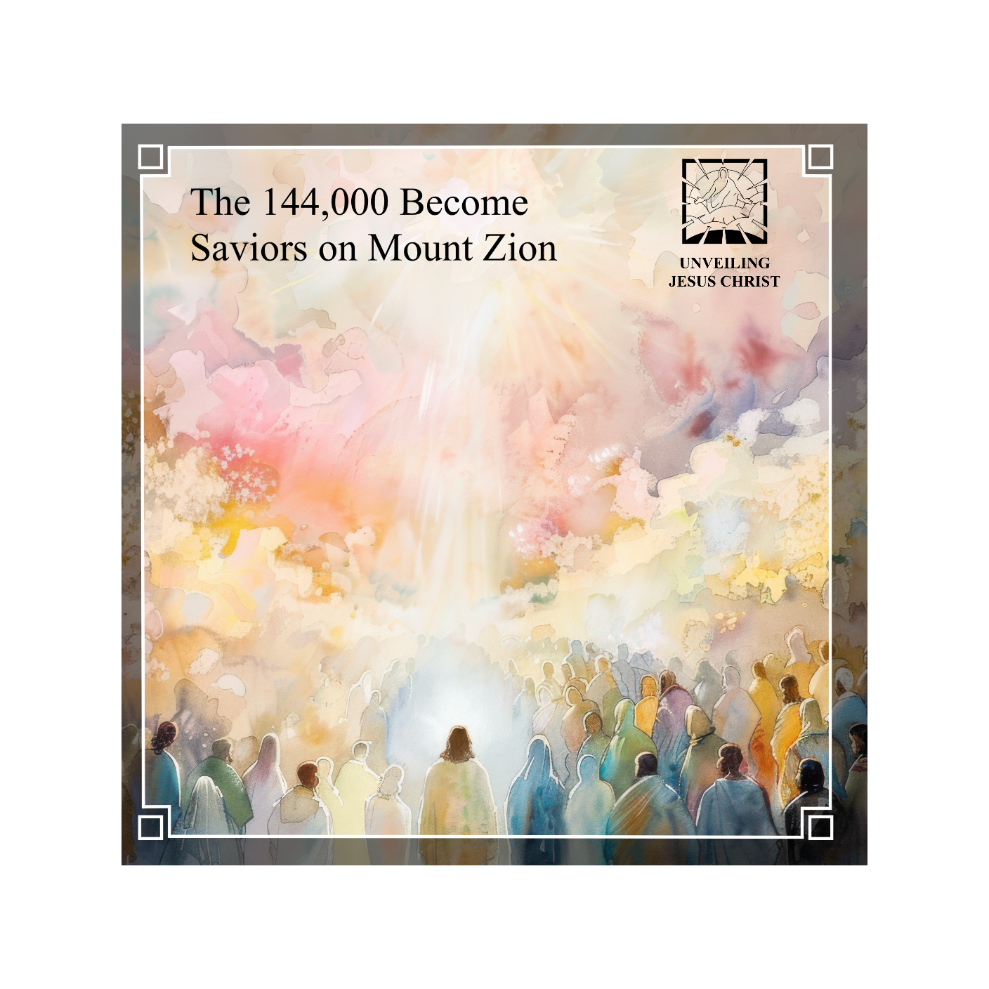 [§89] The 144,000 Become Saviors on Mount Zion thumbnail