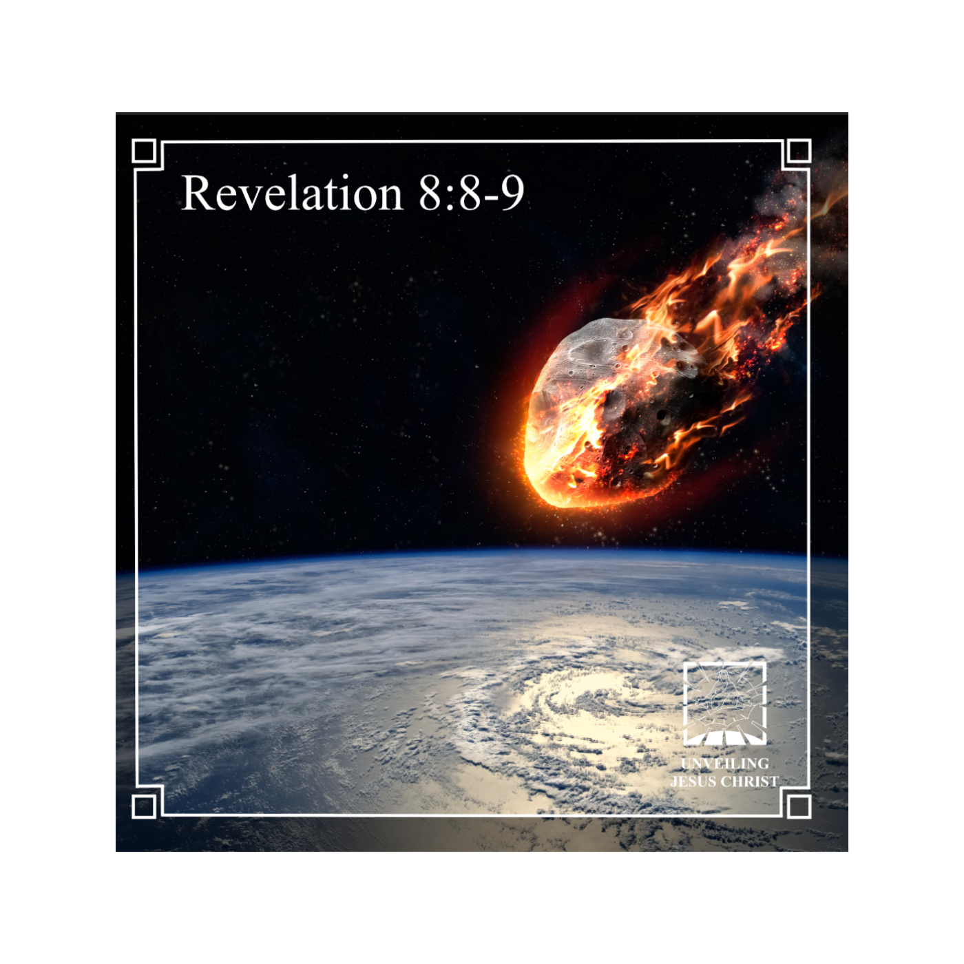 [§105] Rev 8:8-9: The Second Angel’s Plague upon the Sea episode artwork