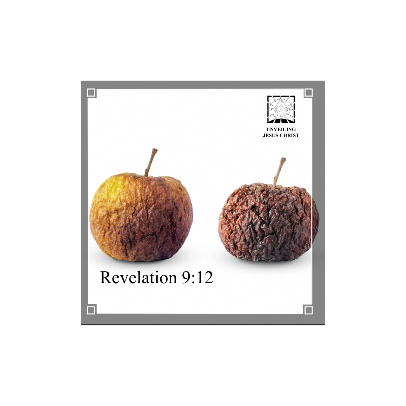 [§116] Rev 9:12: The First Woe Ends When the Wicked Are Ripened in Sin