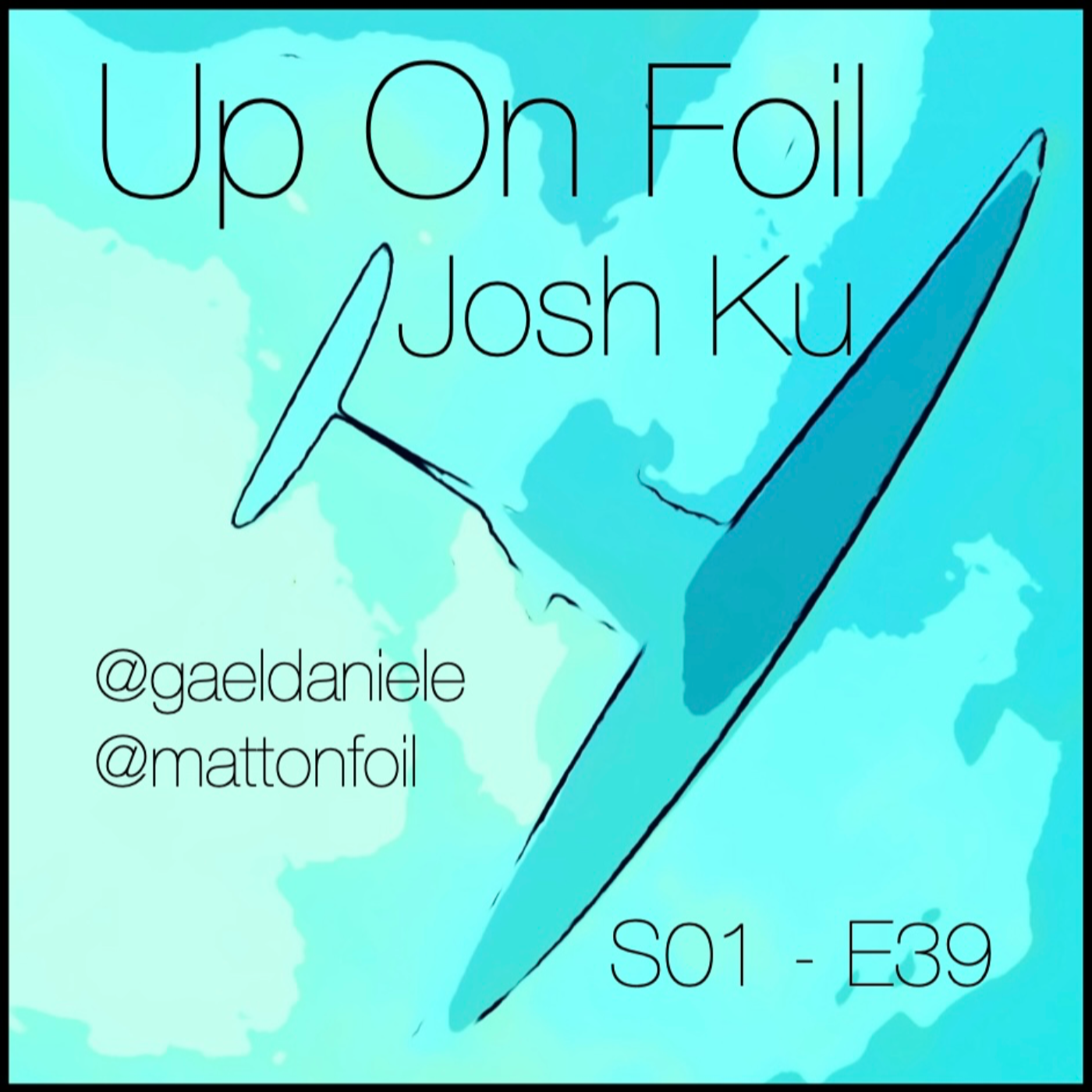 Up On Foil