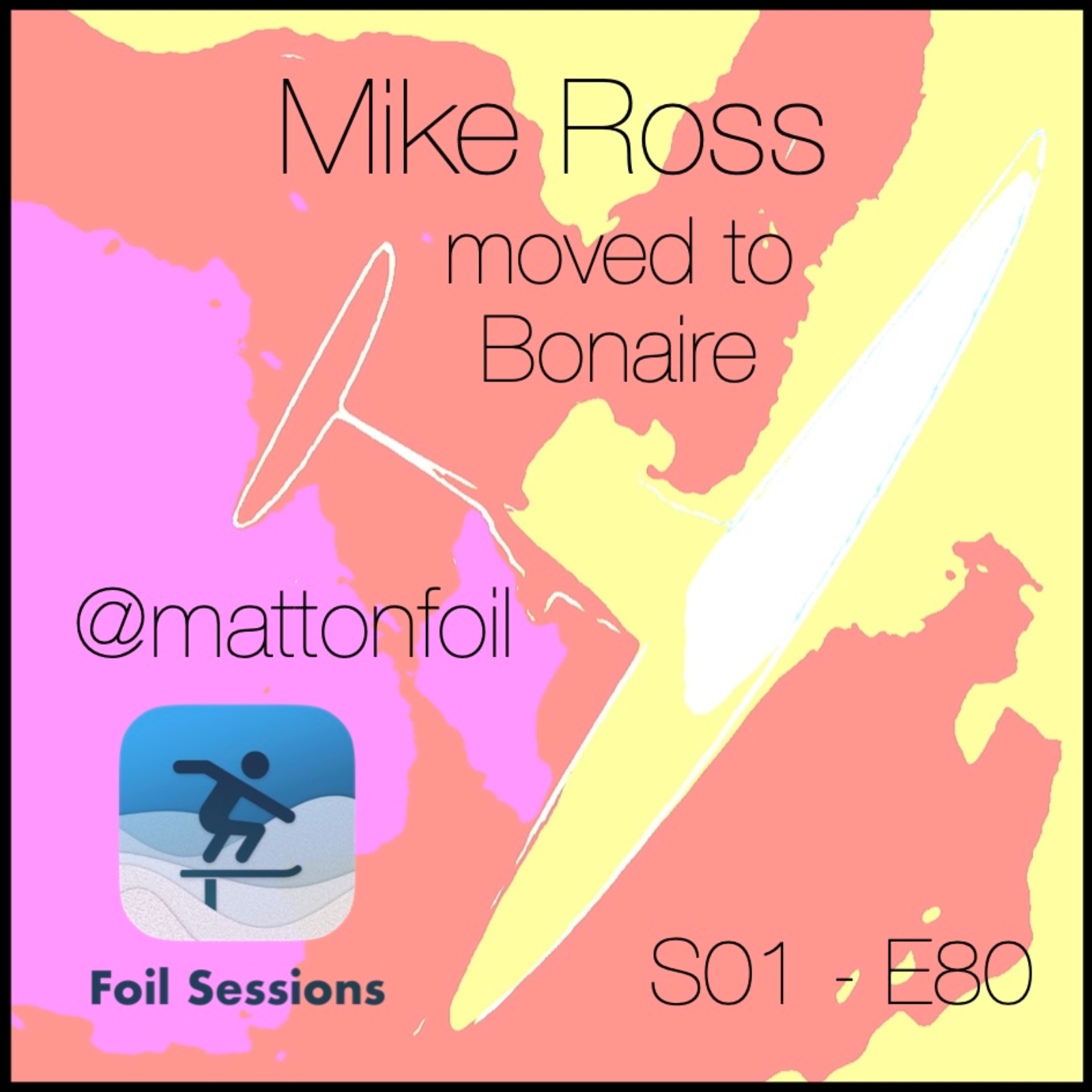 Mike moved to Bonaire to wing foil