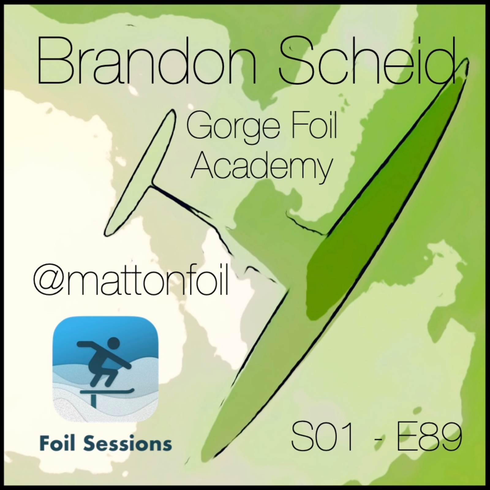 Improve your foiling at the Gorge - with Brandon Scheid episode artwork
