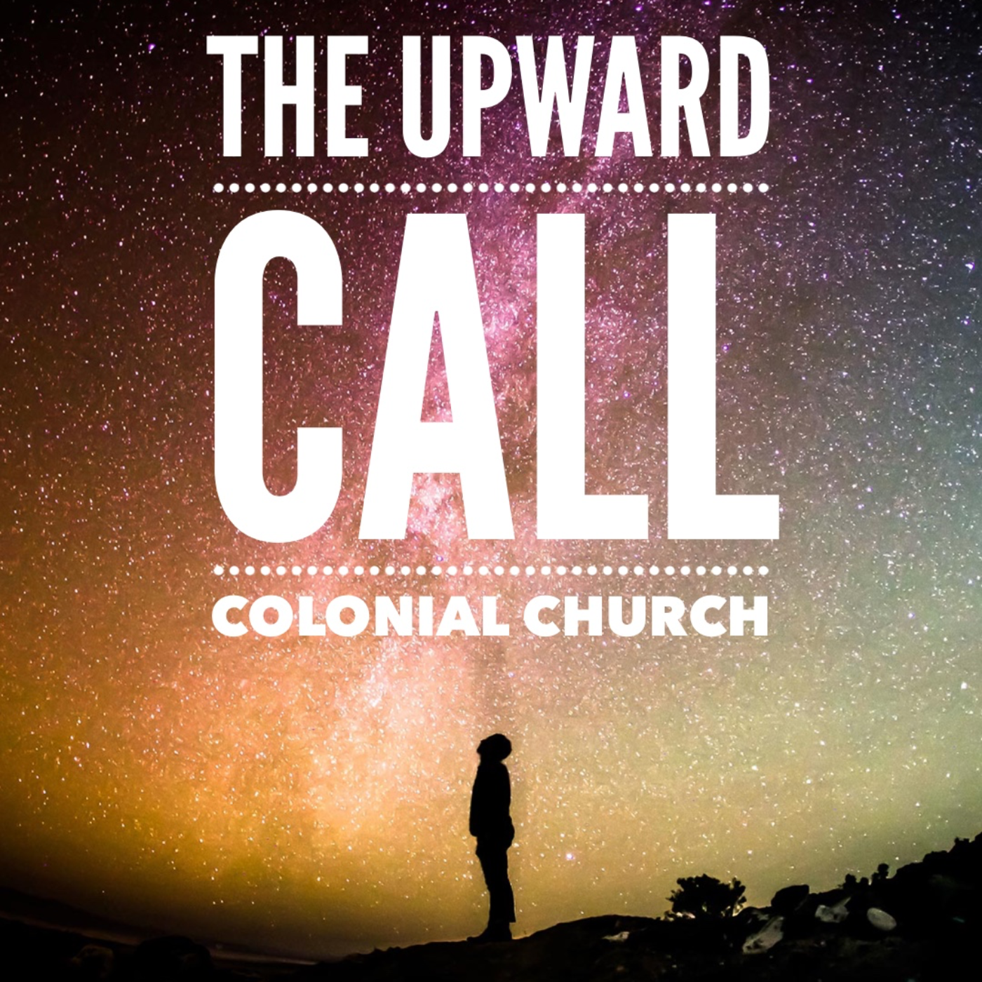 The Upward Call: The Teaching Ministry of Colonial Church
