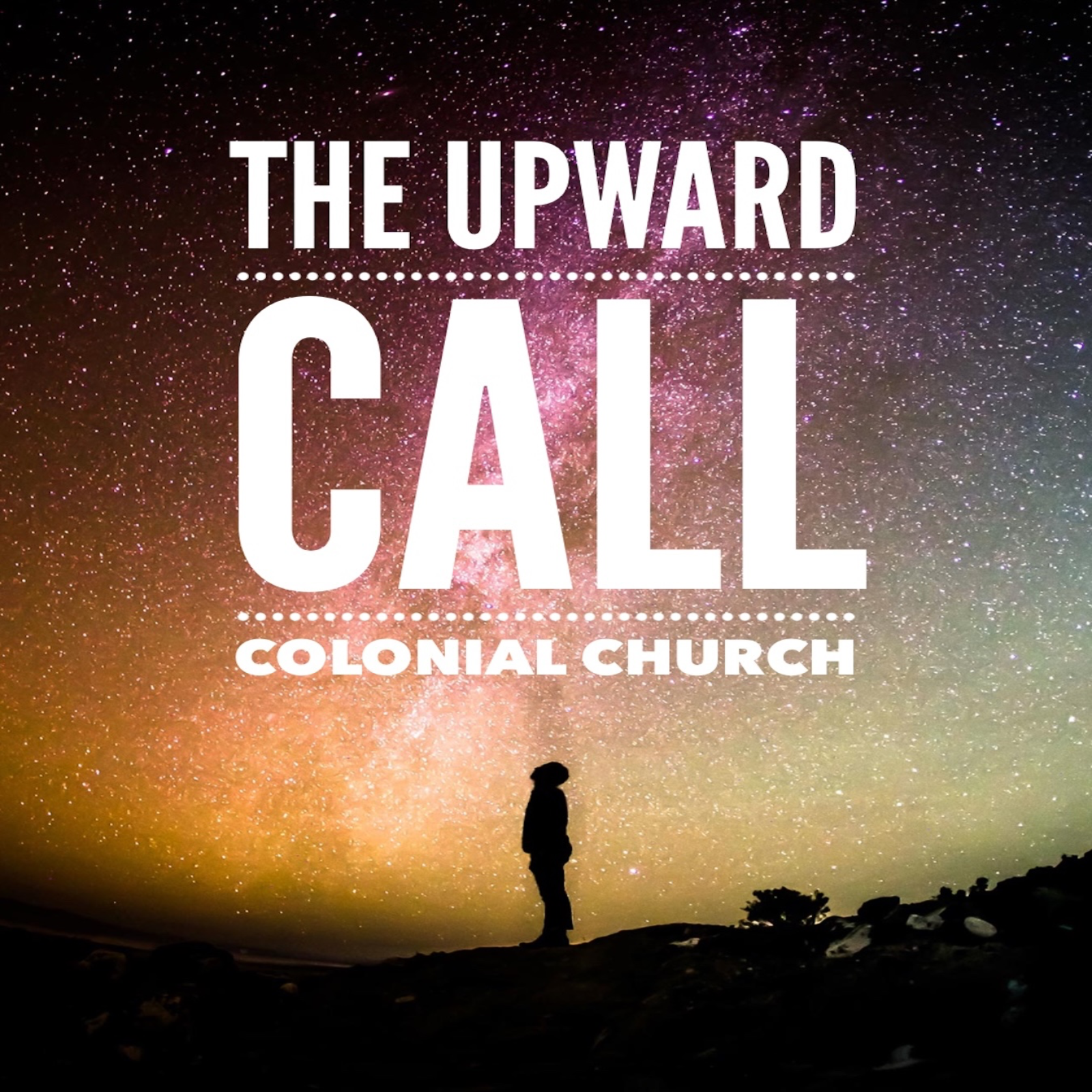 The Upward Call: The Teaching Ministry of Colonial Church