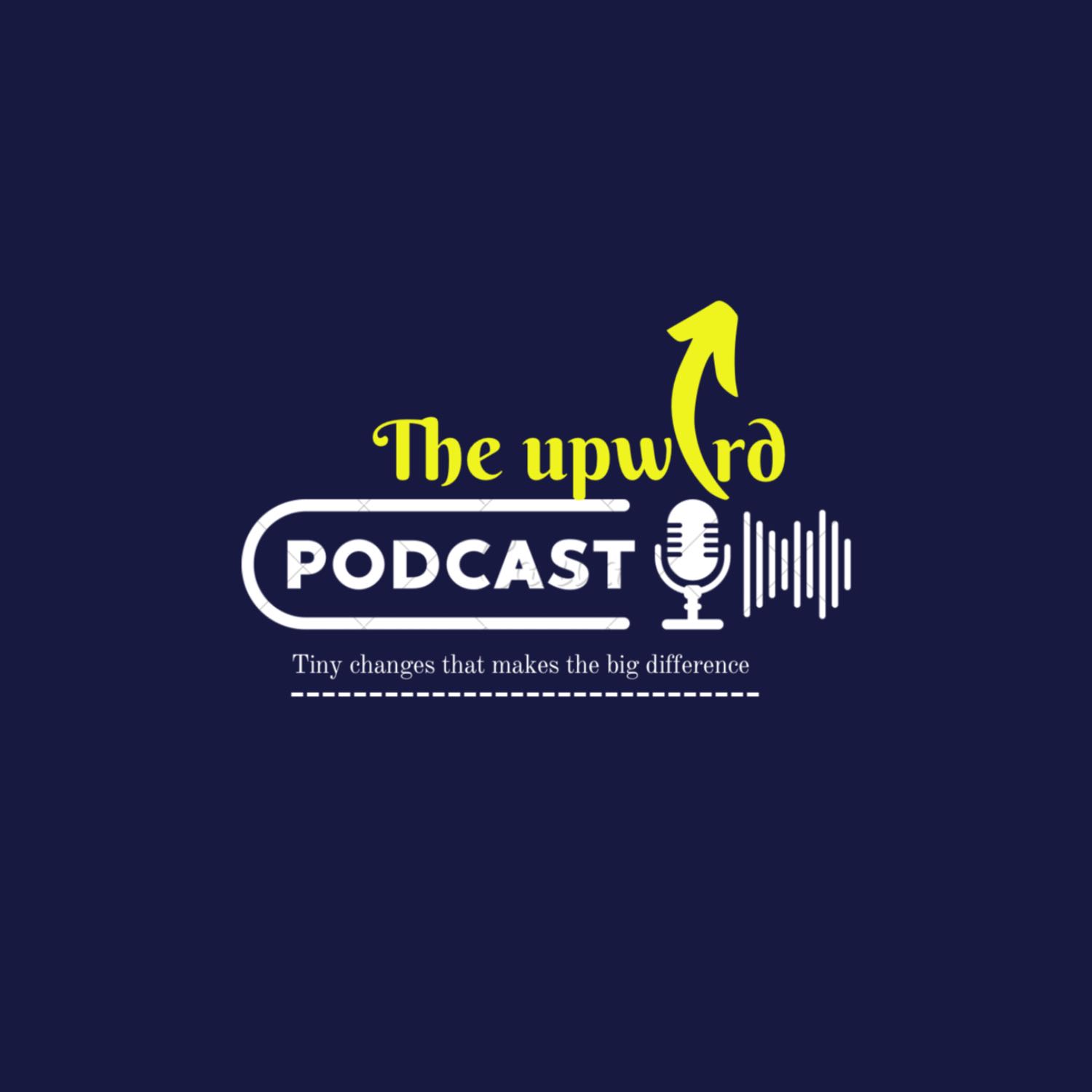 The Upward Podcast