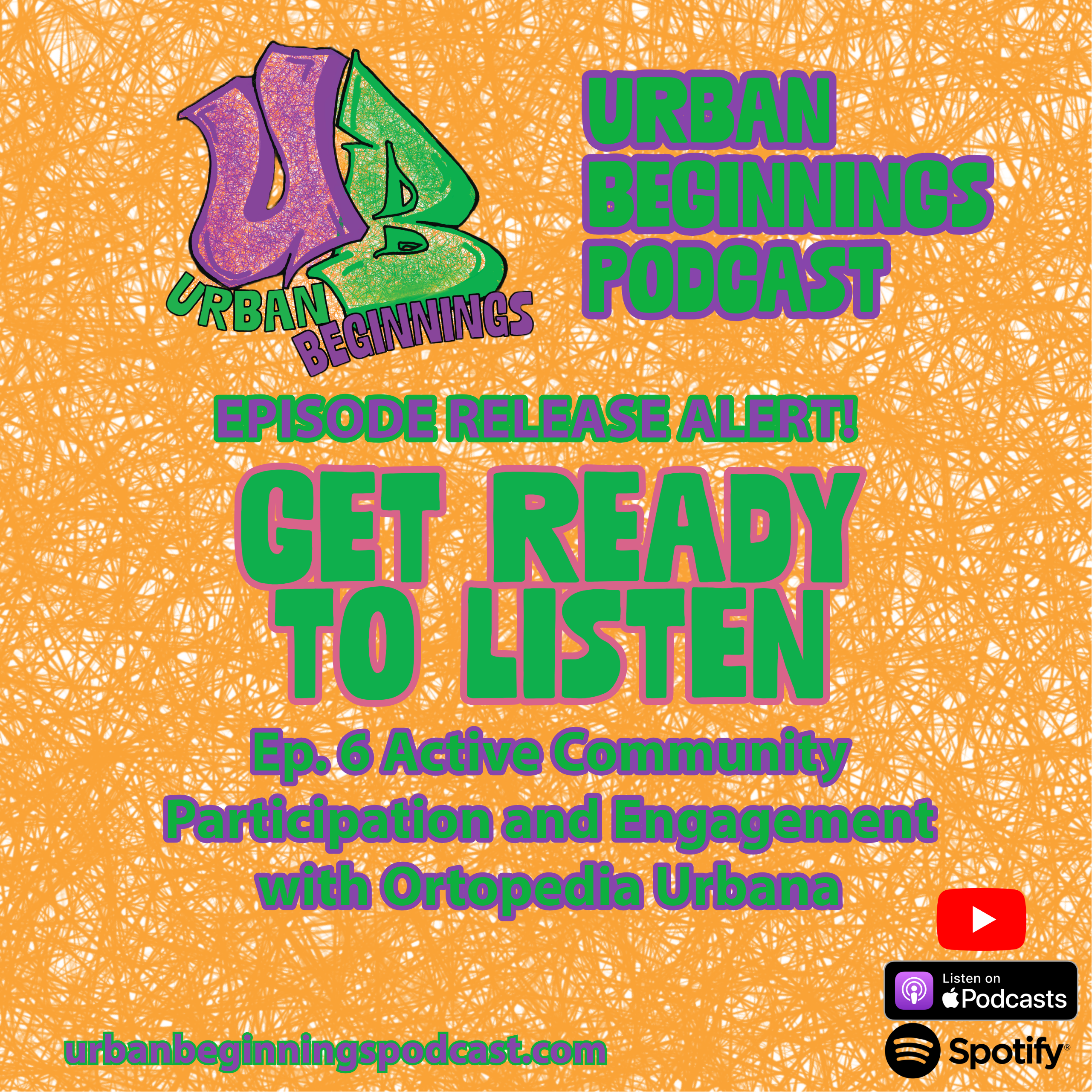 Ep. 6 Ep. 6 Active Community Participation and Engagement with Ortopedia Urbana episode artwork