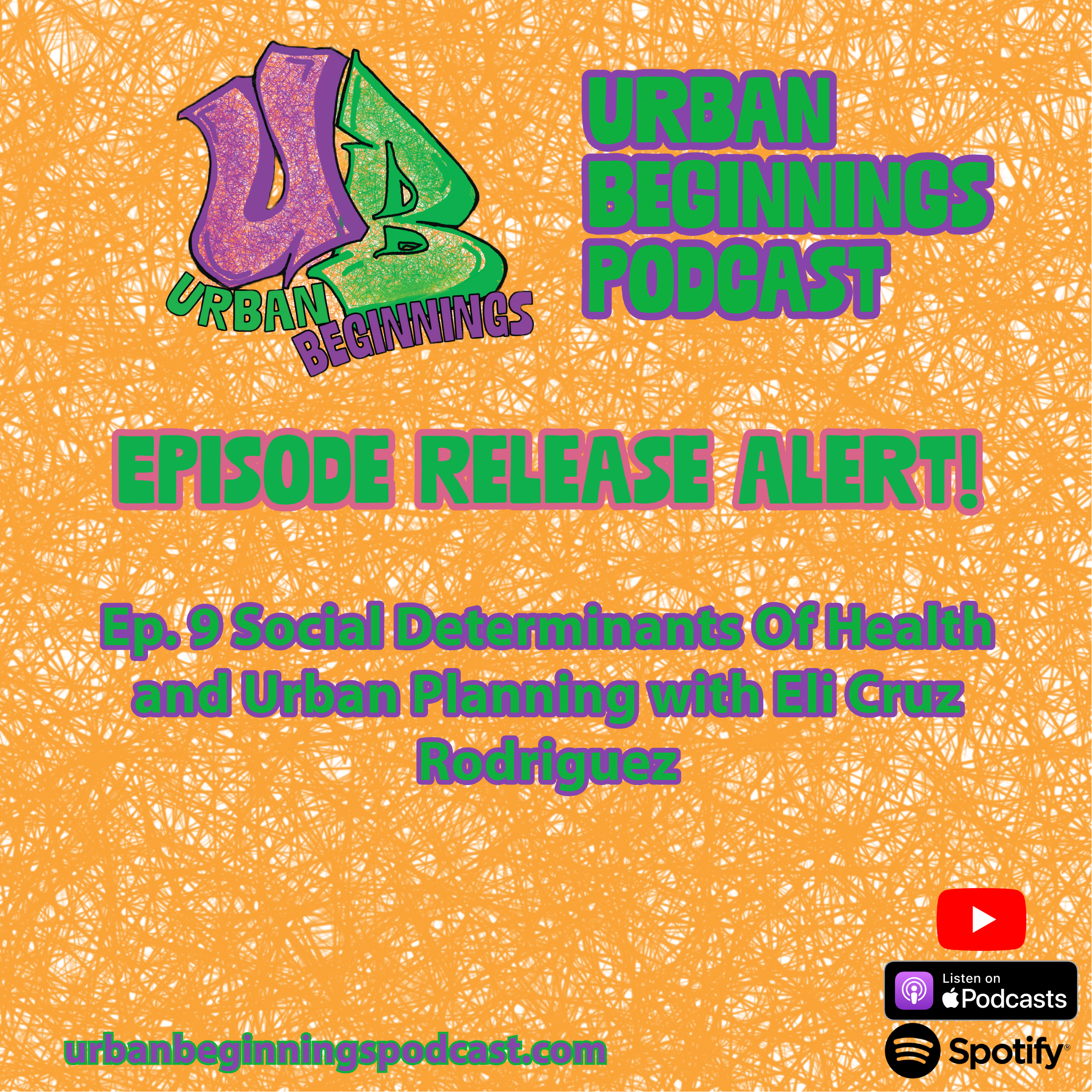 Urban Beginnings Podcast