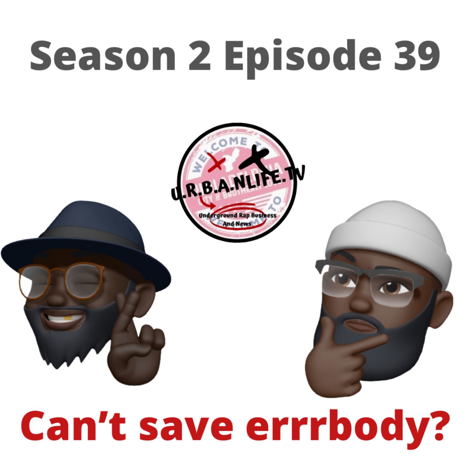 U.R.B.A.NLife.tv ( Underground Rap Business And News ) podcast
