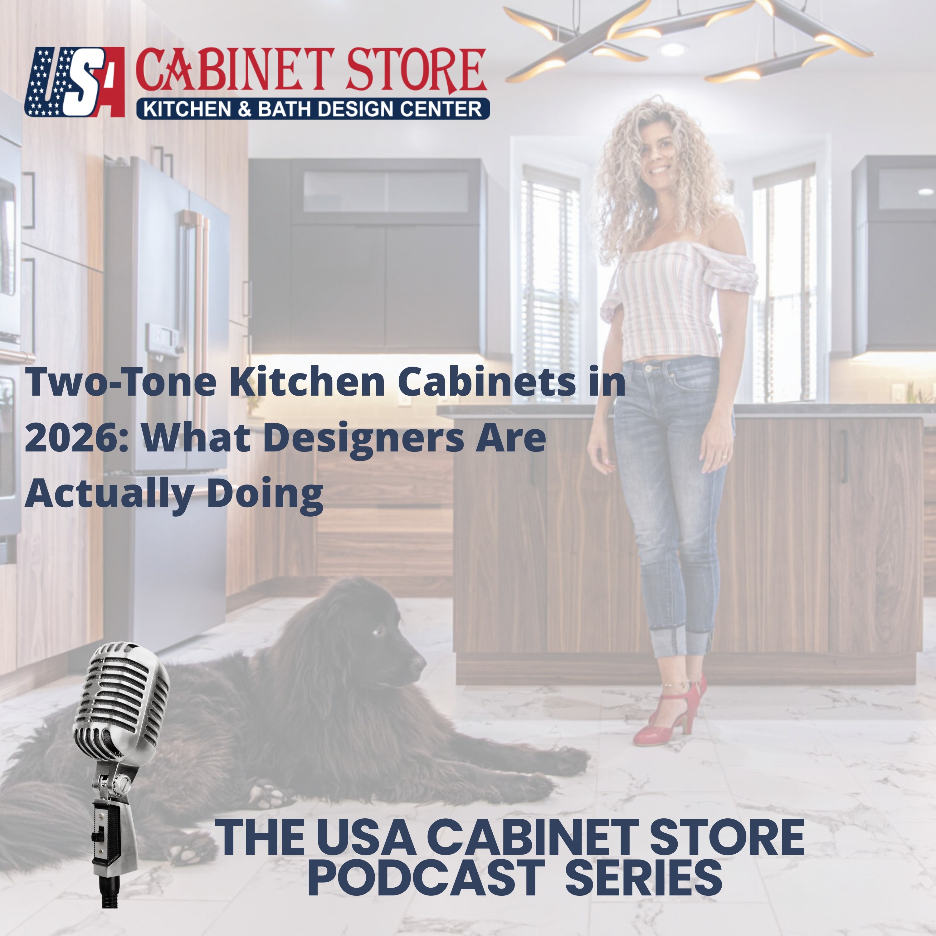 Two-Tone Kitchen Cabinets in 2026: What Designers Are Actually Doing episode artwork