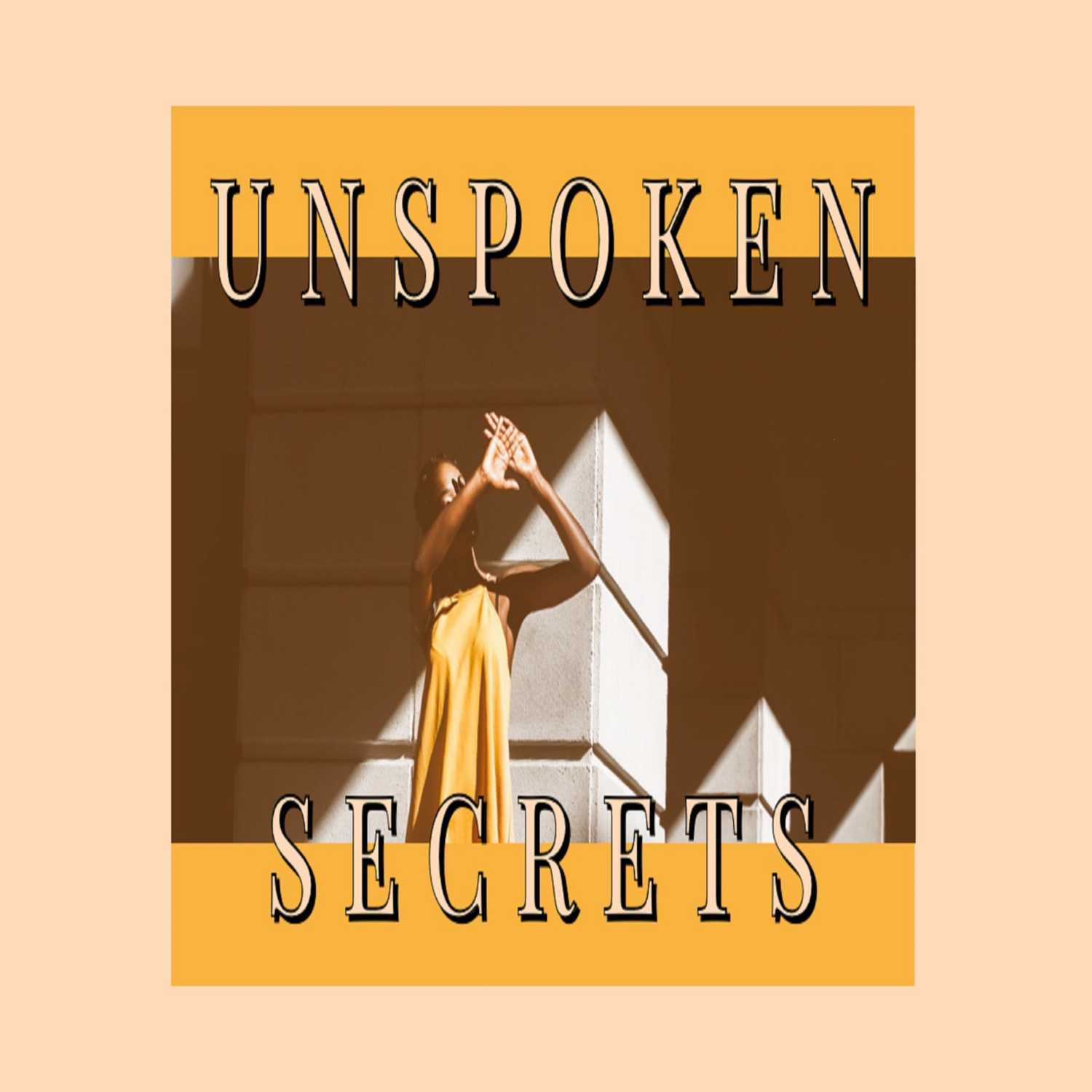 Unspoken Secrets and Quiet Whispers