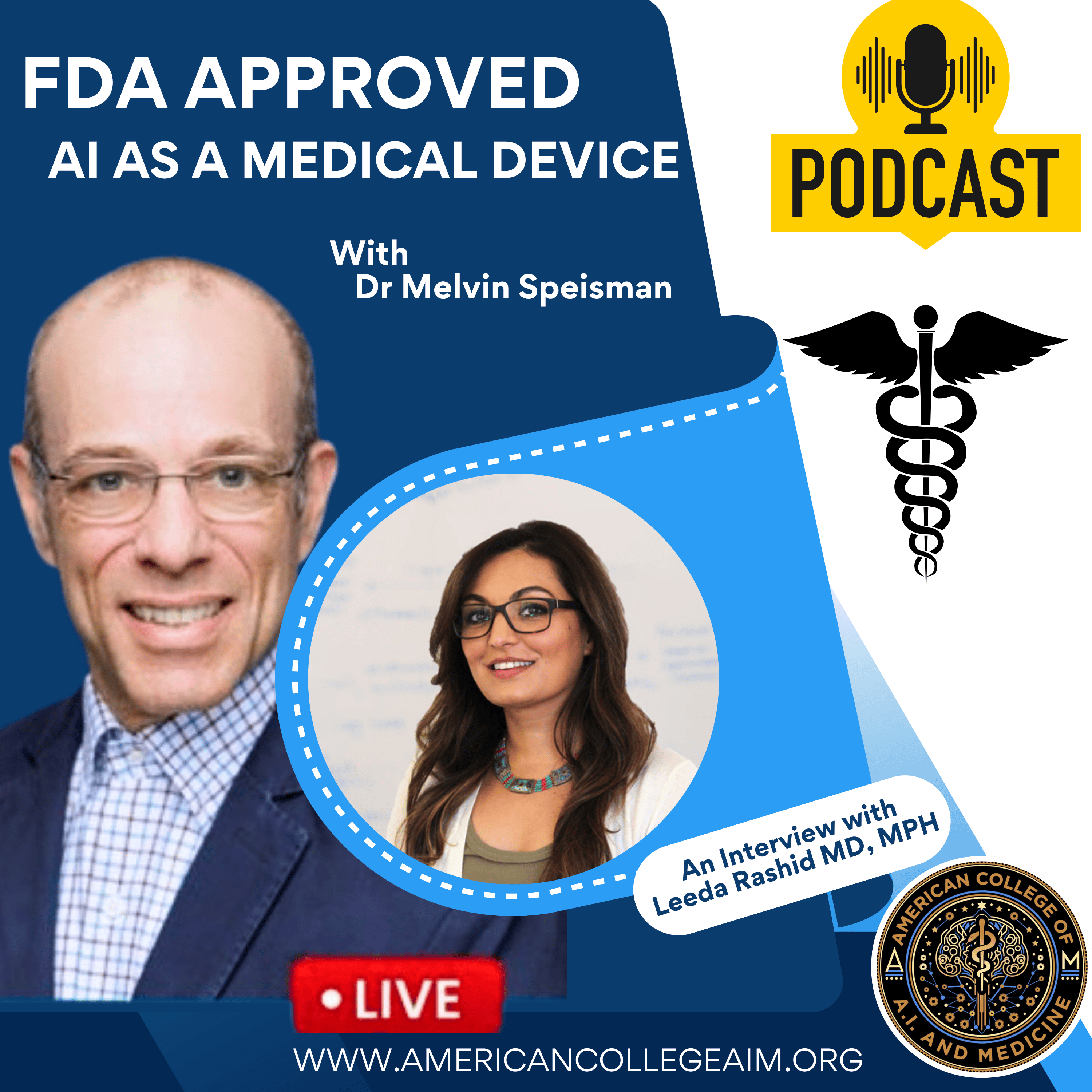FDA Approved Ai as a Medical Device featuring Leeda Rashid MD episode artwork