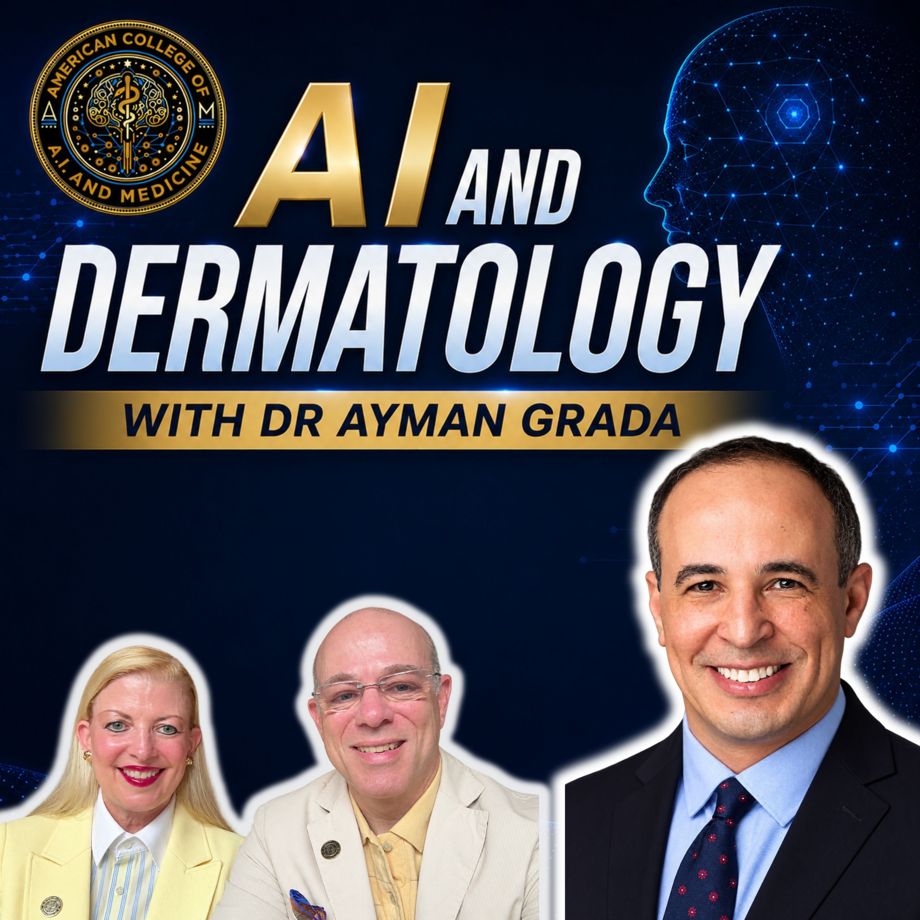 AI and Dermatology with Dr Ayman Grada episode artwork
